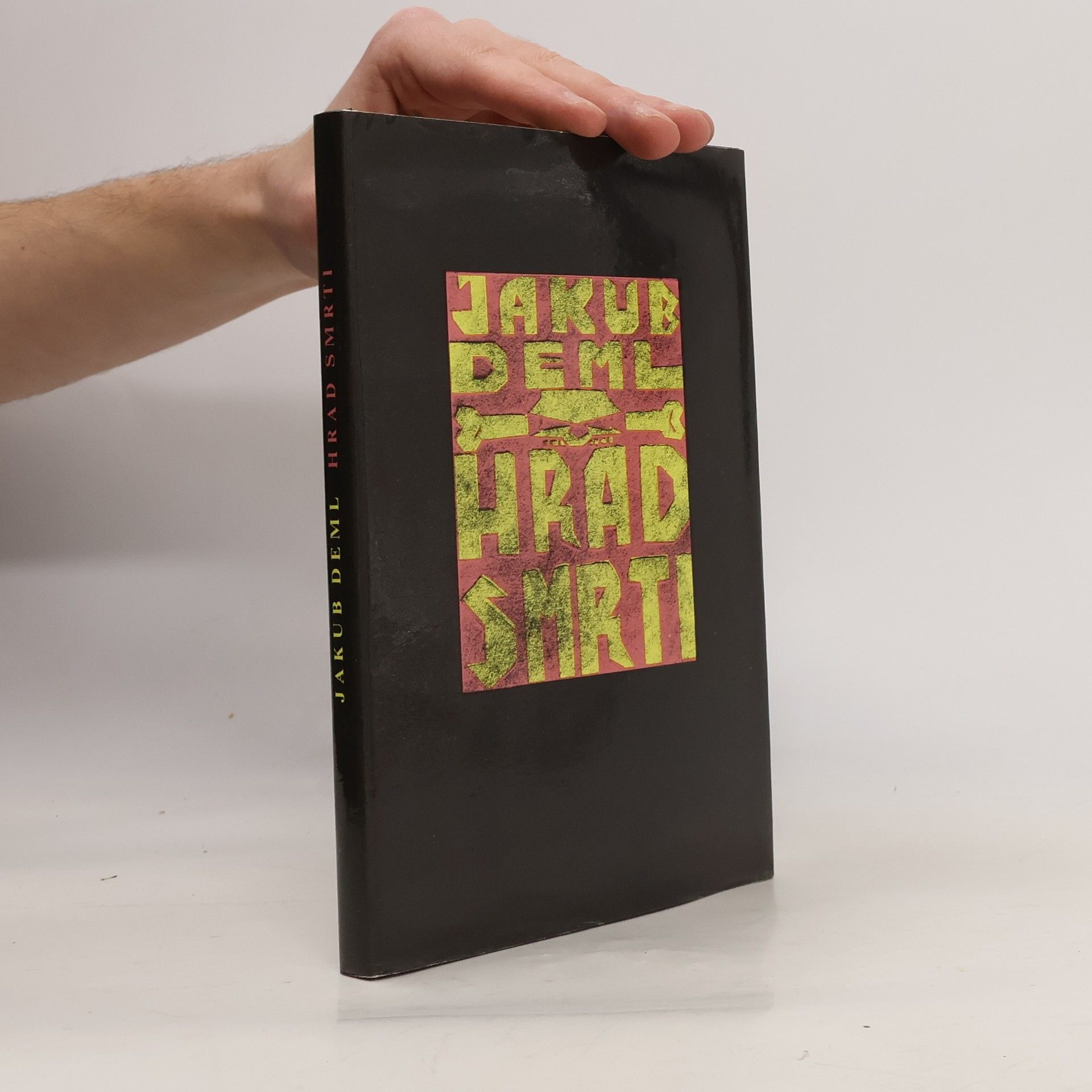 Jakub Deml Hrad smrti