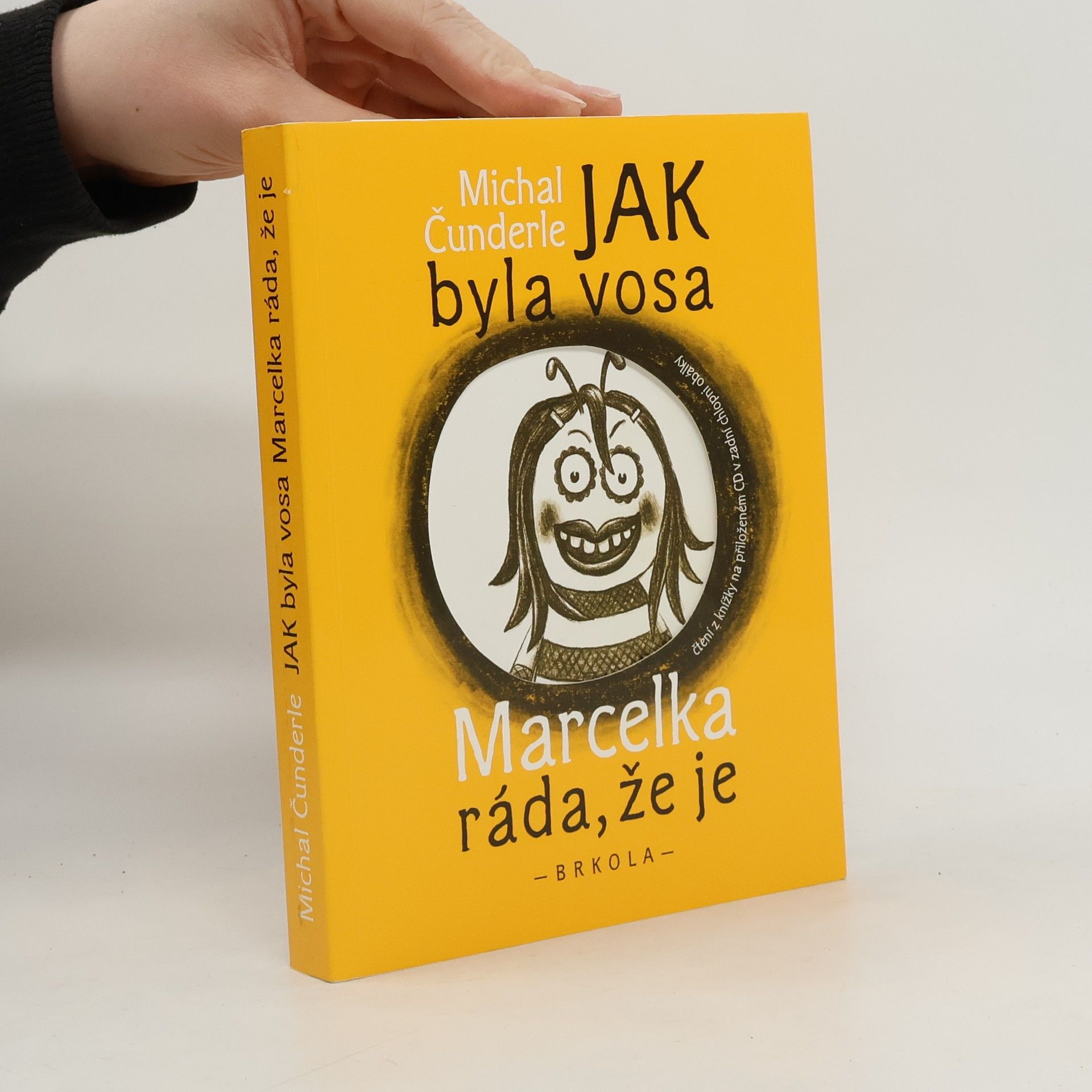 Jak byla vosa Marcelka ráda, že je