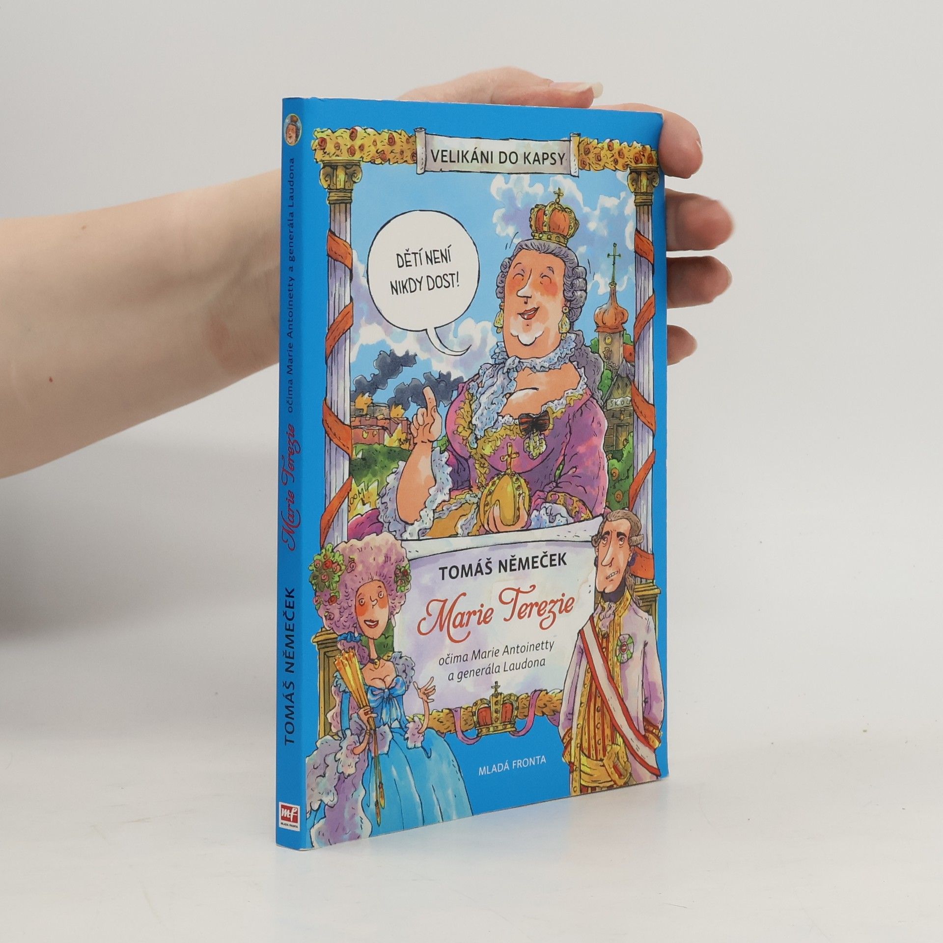 Tomáš Chlud Marie Terezie očima Marie Antoinetty a generála Laudona - Velikáni do kapsy