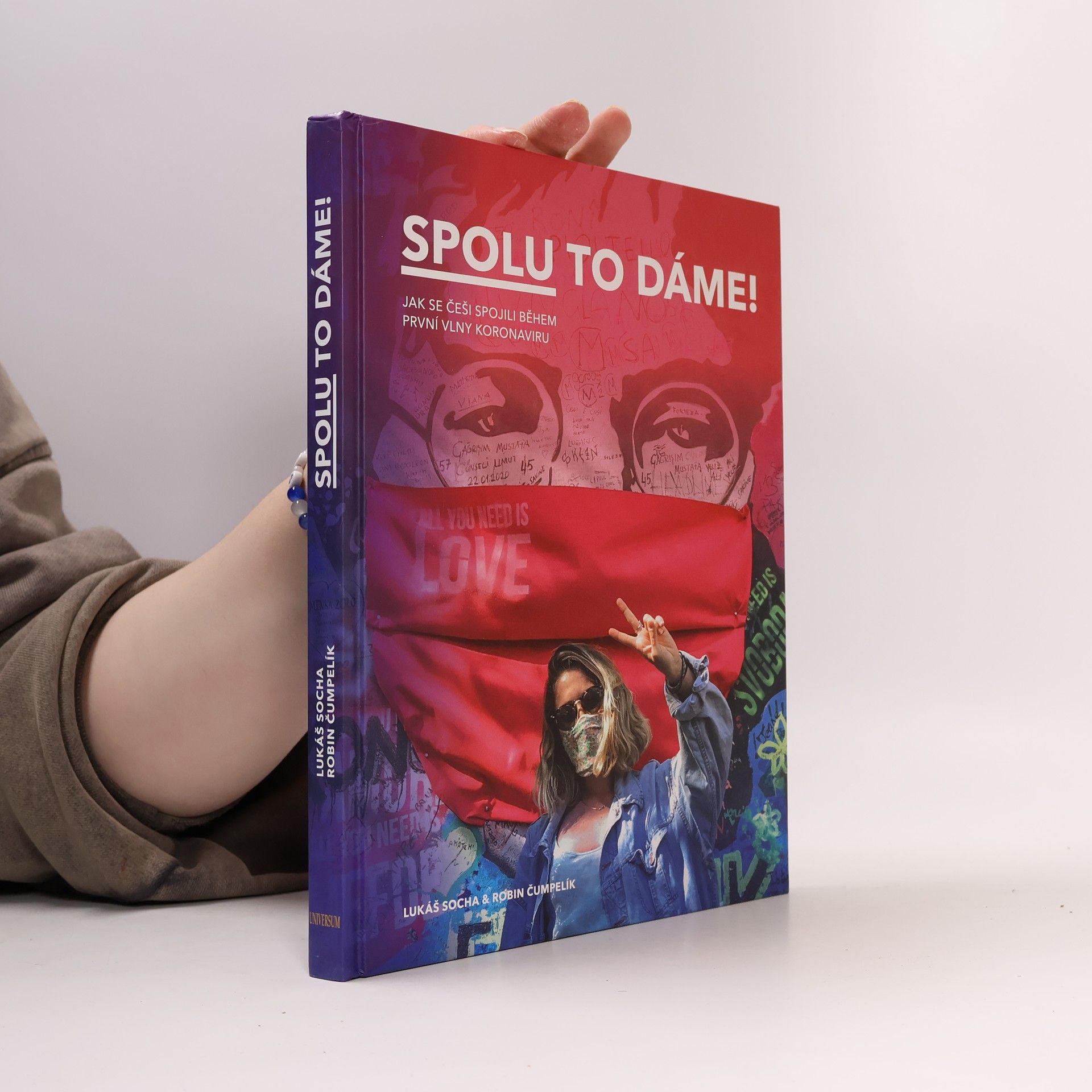 Robin Čumpelík Spolu to dáme! : jak se Češi spojili během první vlny koronaviru