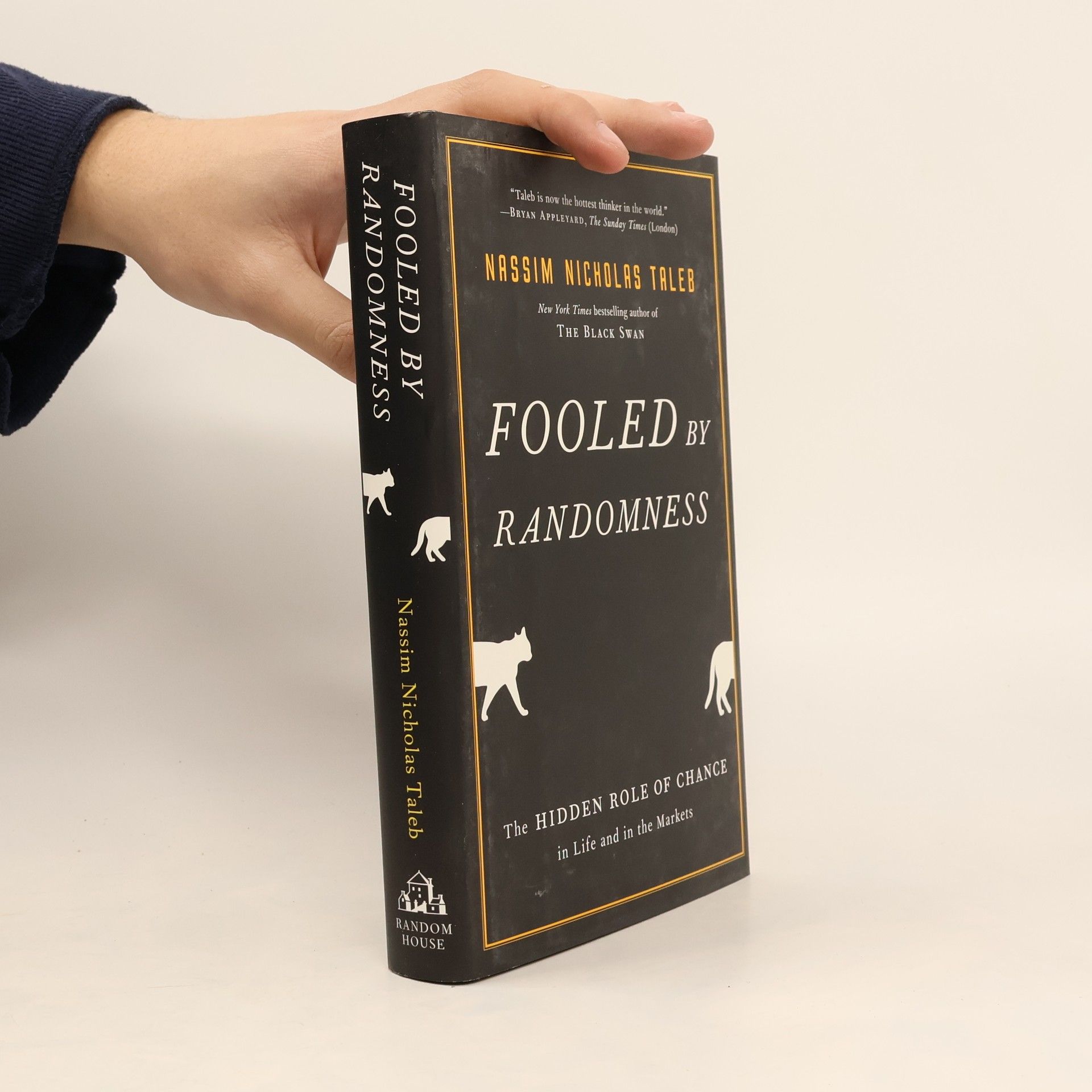 Nassim Nicholas Taleb Fooled by randomness : the hidden role of chance in life and in the markets