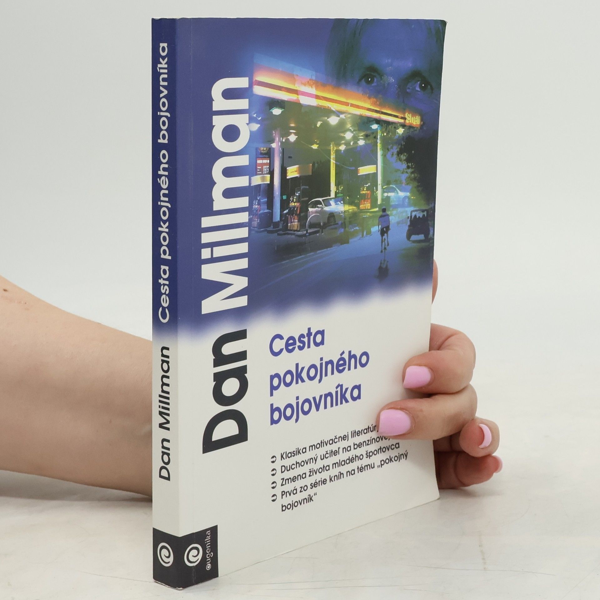 Dan Millman Cesta pokojného bojovníka