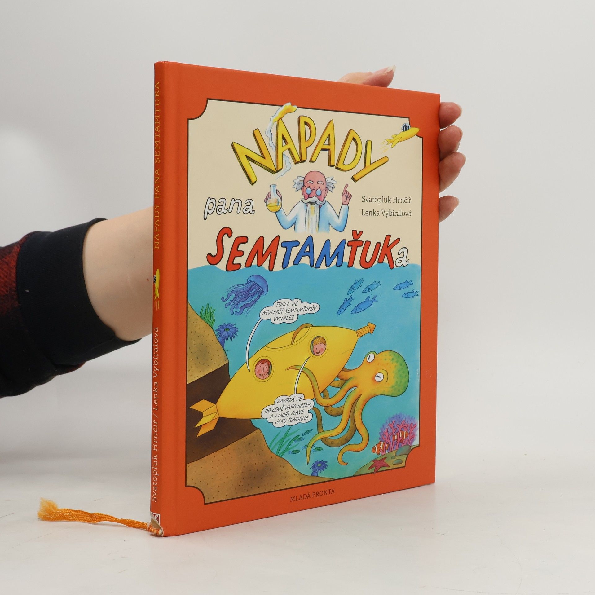 Svatopluk Hrnčíř Nápady pana Semtamťuka