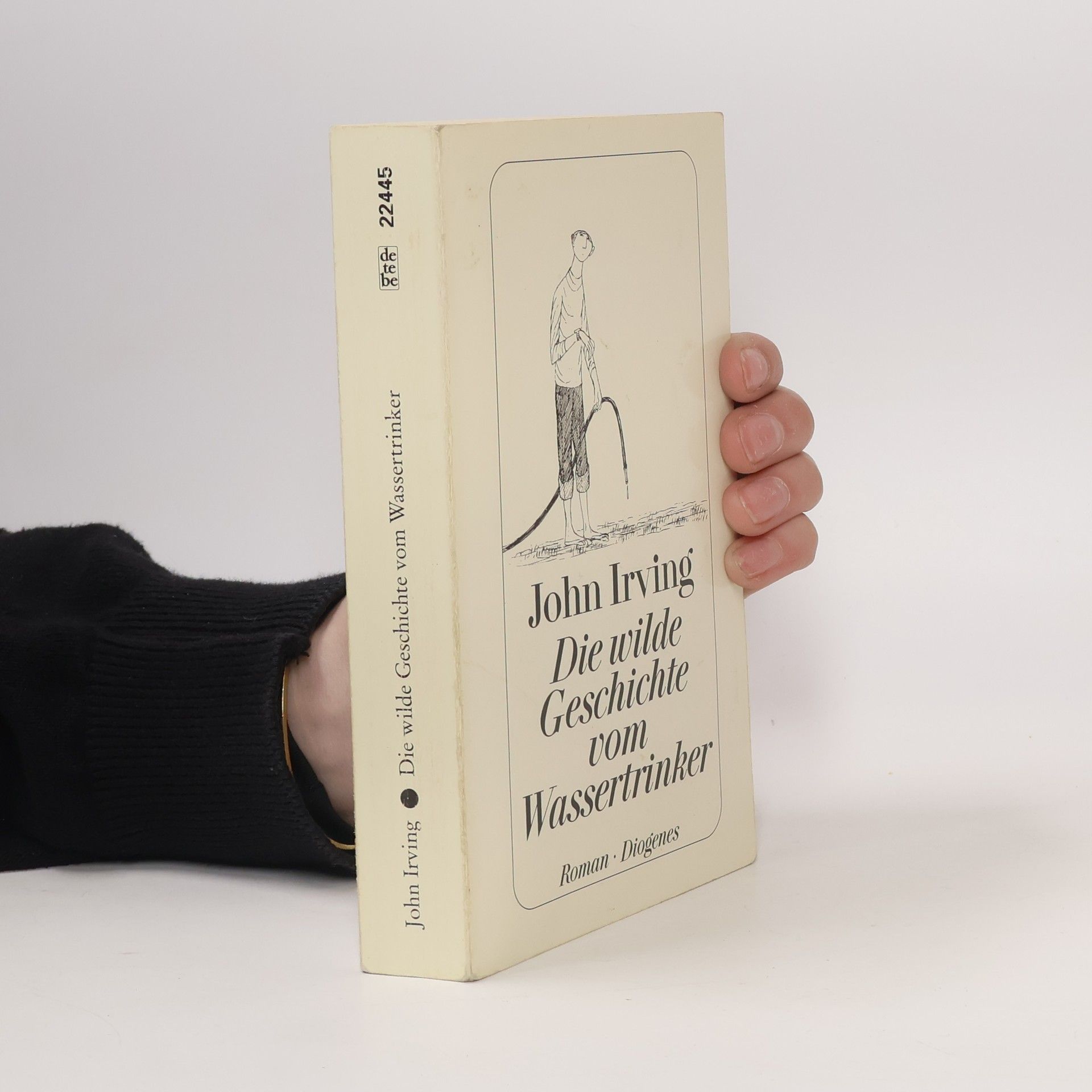 John Irving Die wilde Geschichte vom Wassertrinker