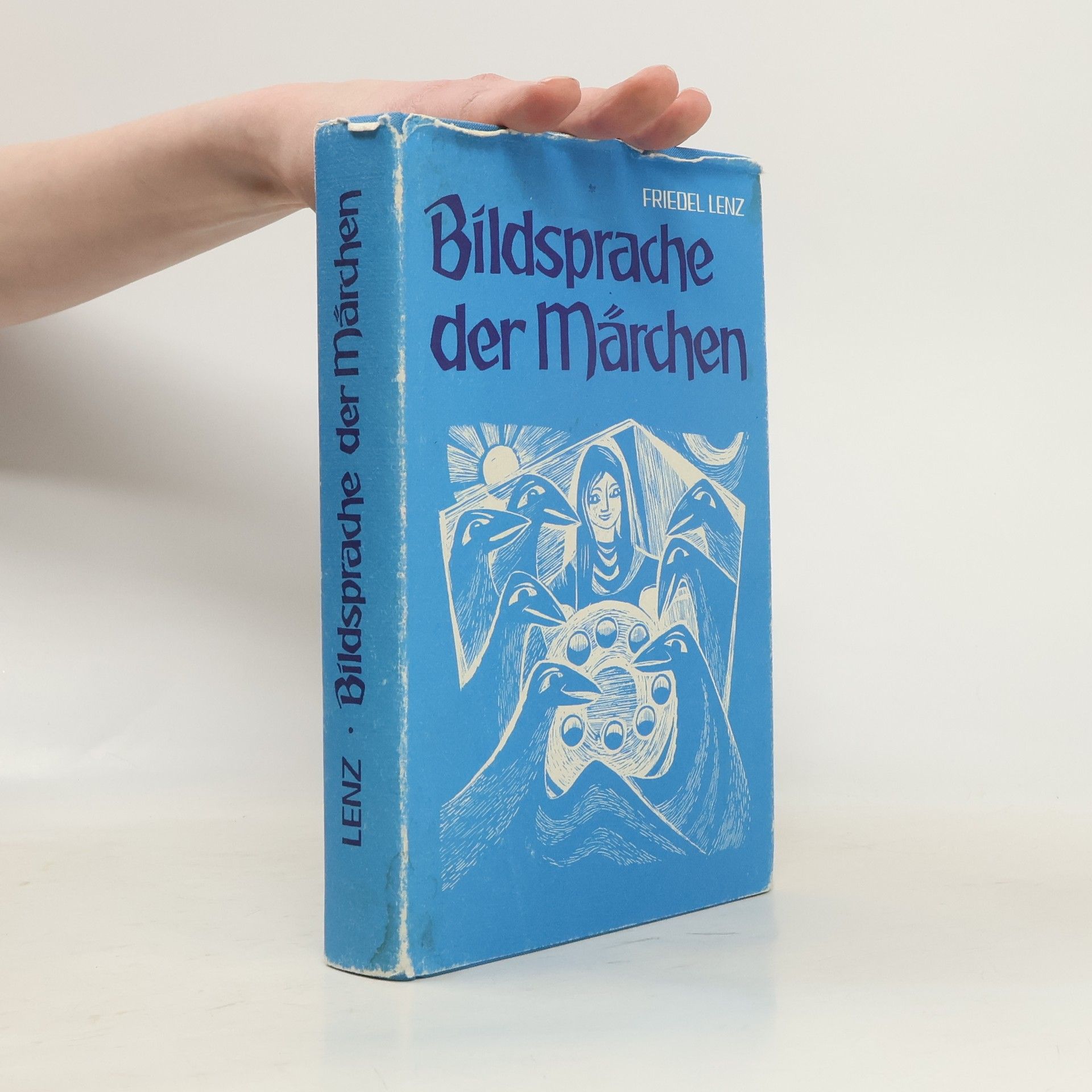 Friedel Lenz Bildsprache der Märchen