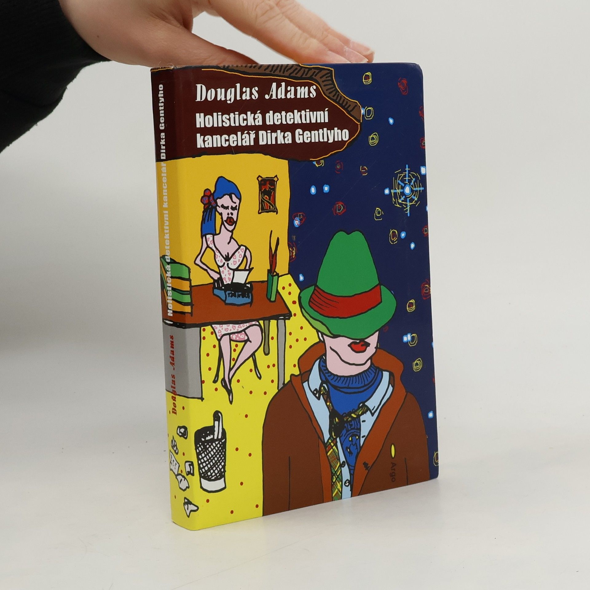 Douglas Adams Holistická detektivní kancelář Dirka Gentlyho