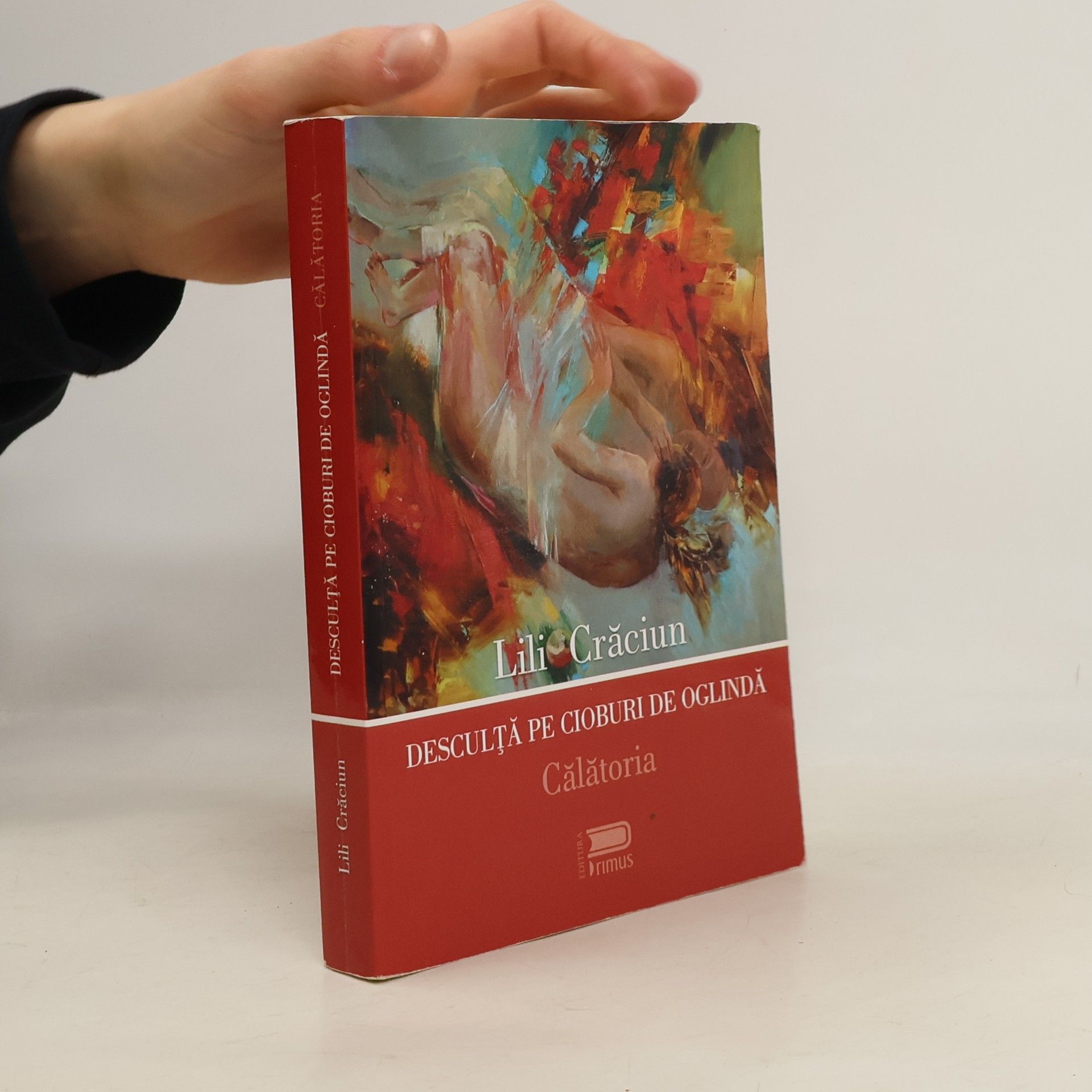 Lili Crăciun Desculță pe cioburi de oglindă