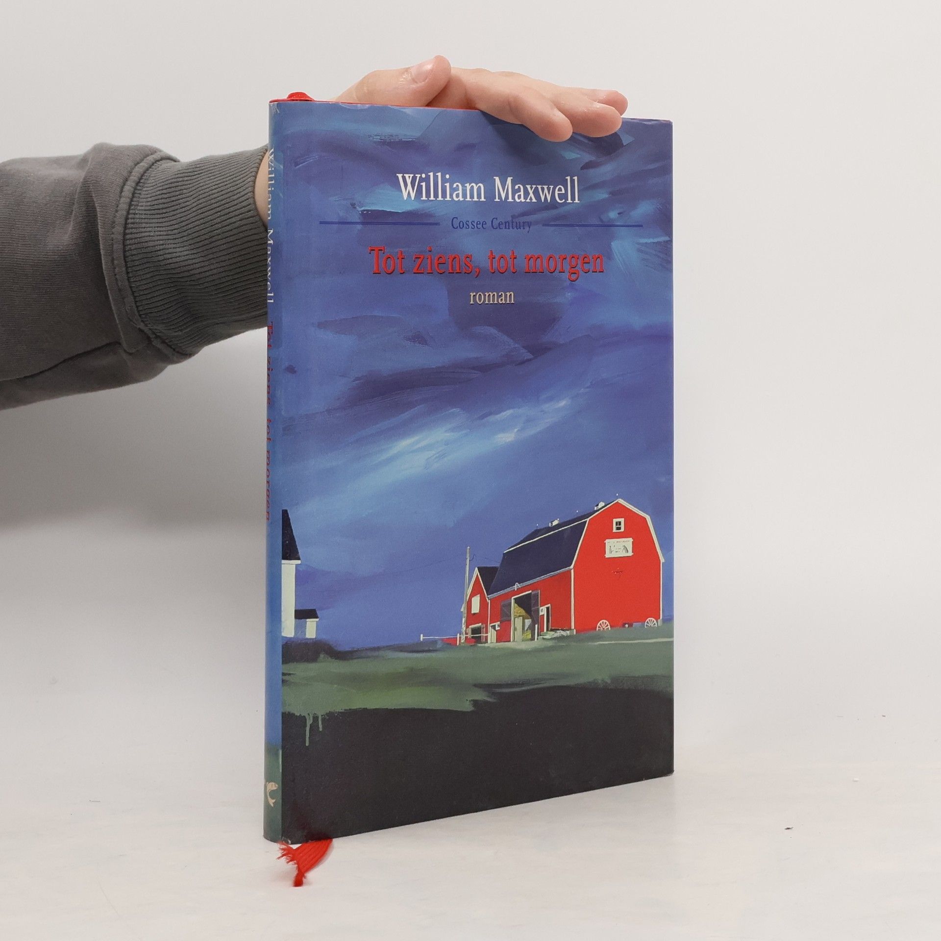 William Keepers Maxwell Tot ziens, tot morgen