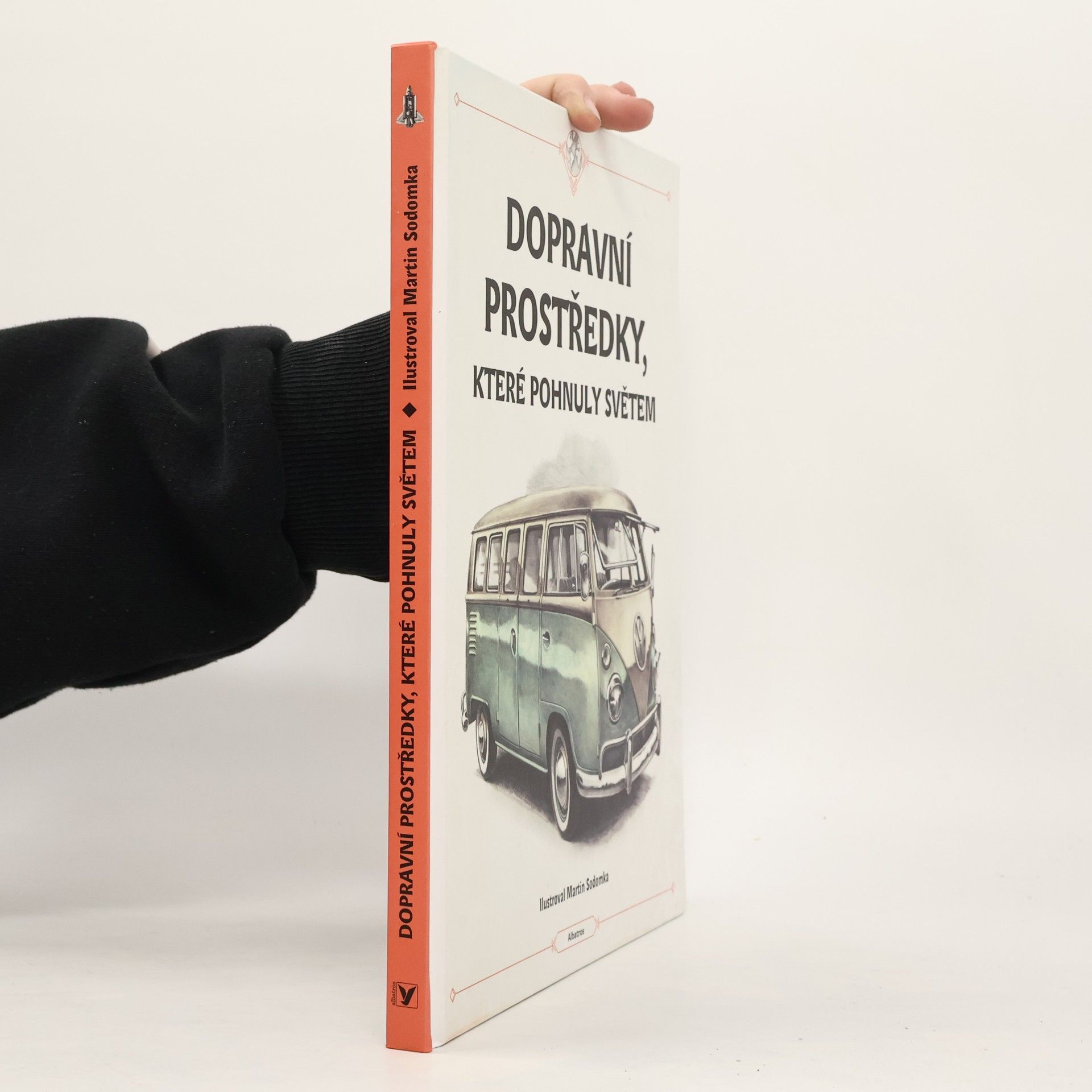 Štěpánka Sekaninová Dopravní prostředky, které pohnuly světem