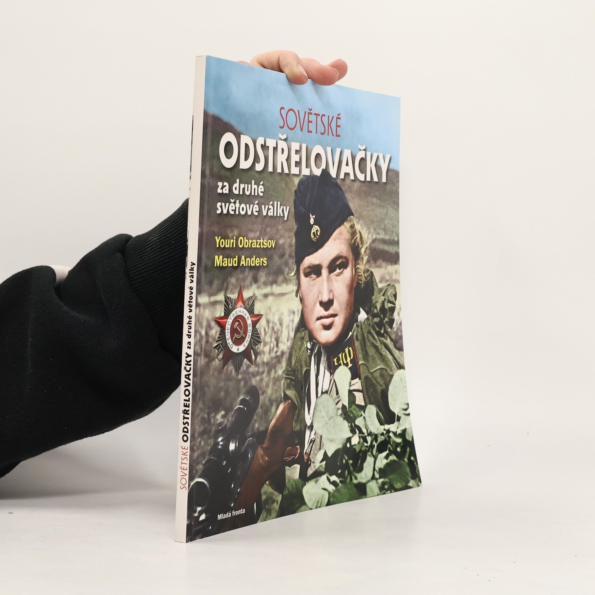 Youri Obraztsov Sovětské odstřelovačky za druhé světové války