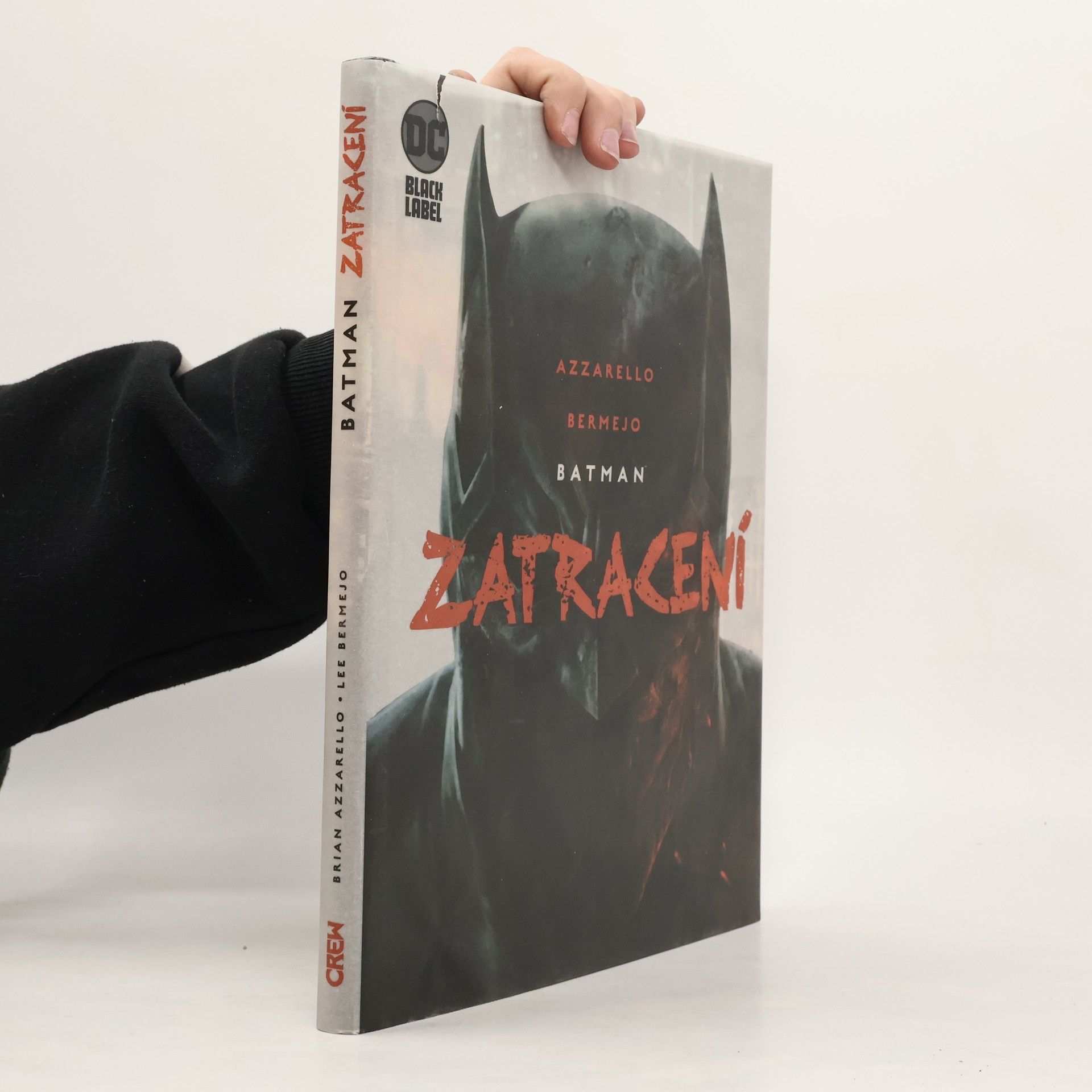 Brian Azzarello Batman: Zatracení