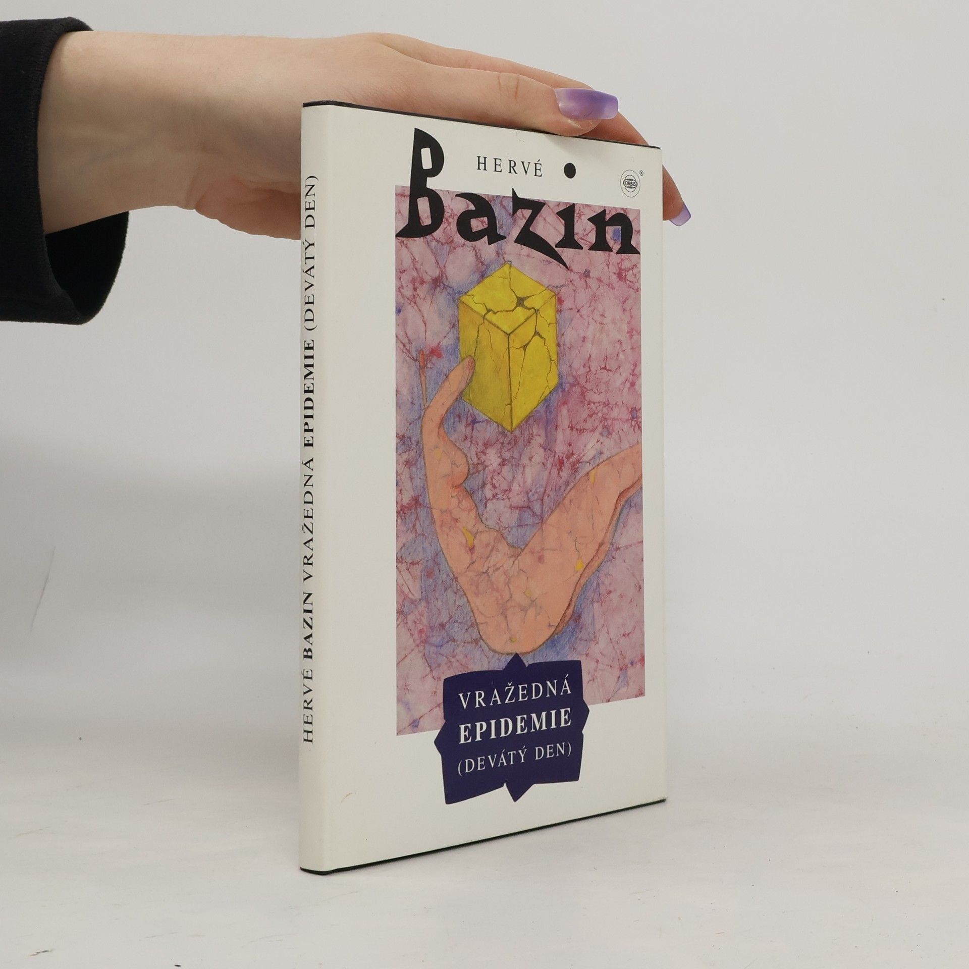 Hervé Bazin Vražedná epidemie