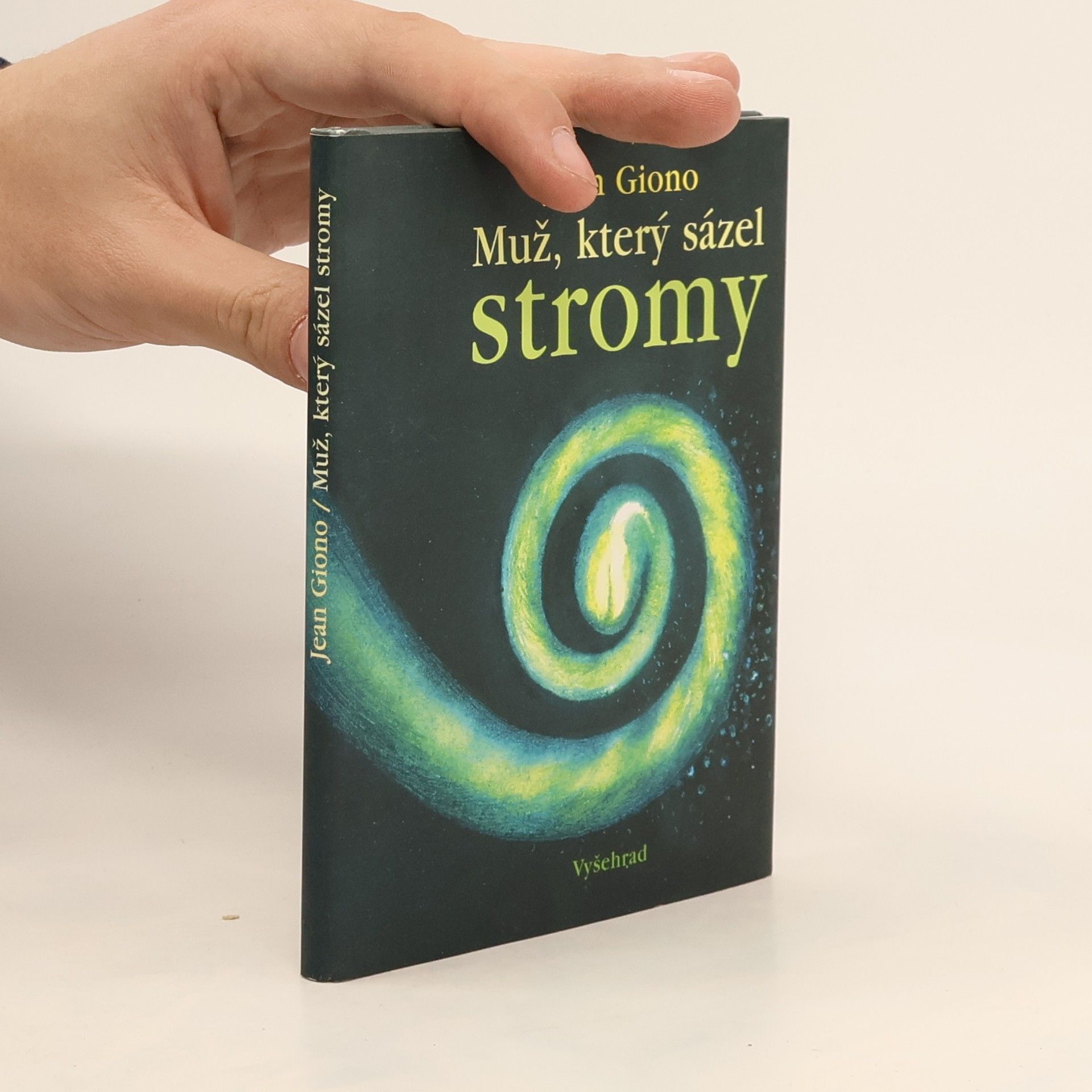Jean Giono Muž, který sázel stromy