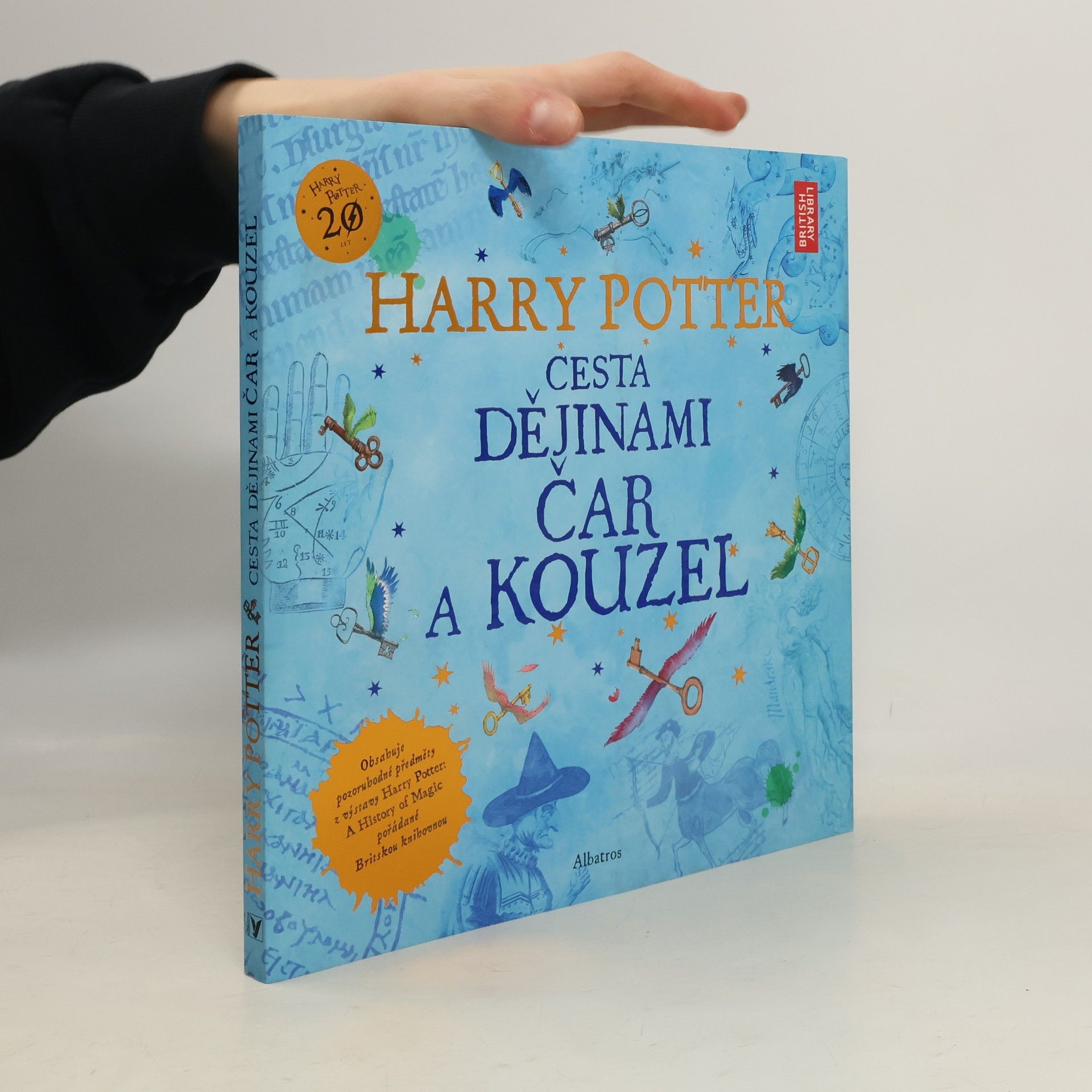 British Library Harry Potter. Cesta dějinami čar a kouzel