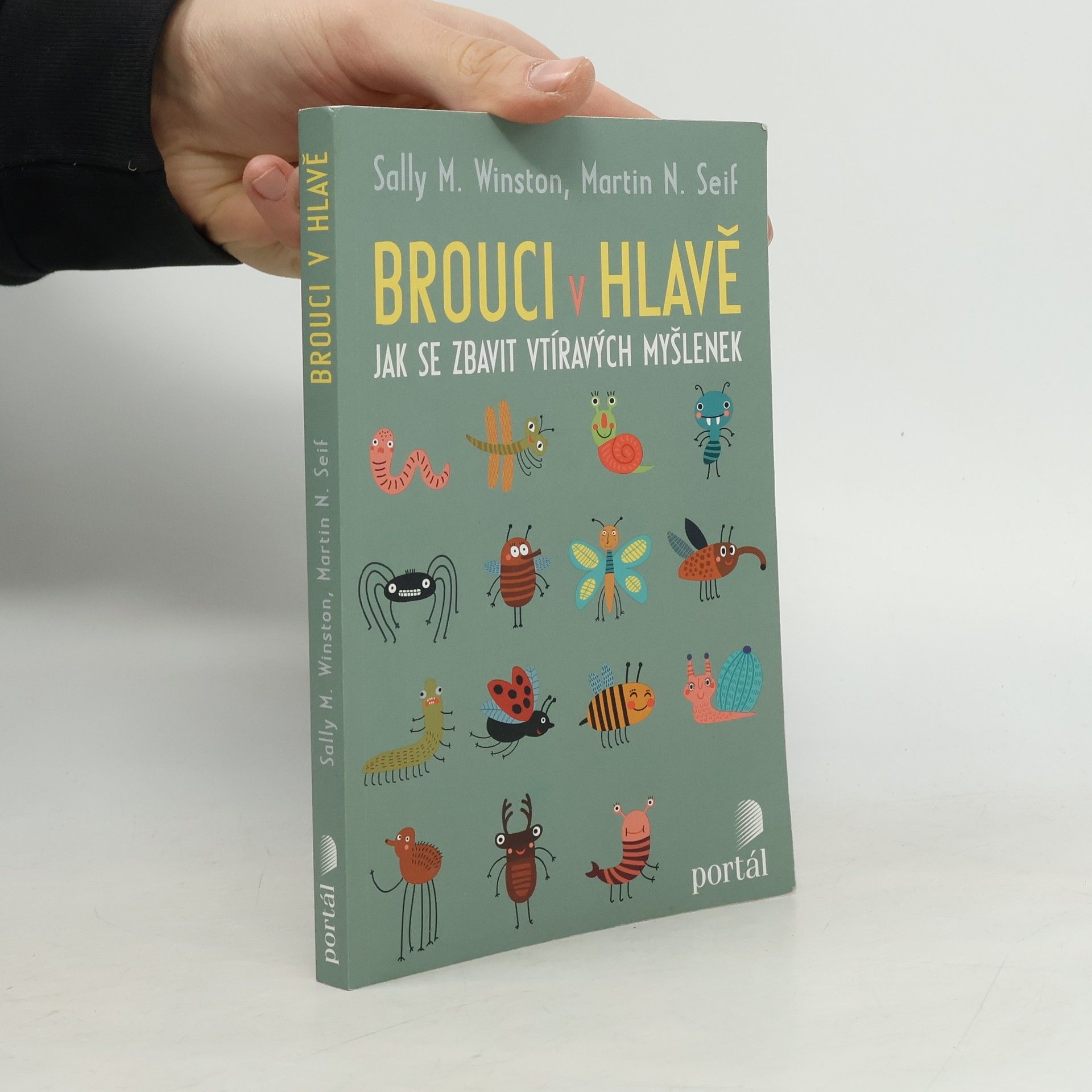 Sally Winston Brouci v hlavě. Jak se zbavit vtíravých myšlenek