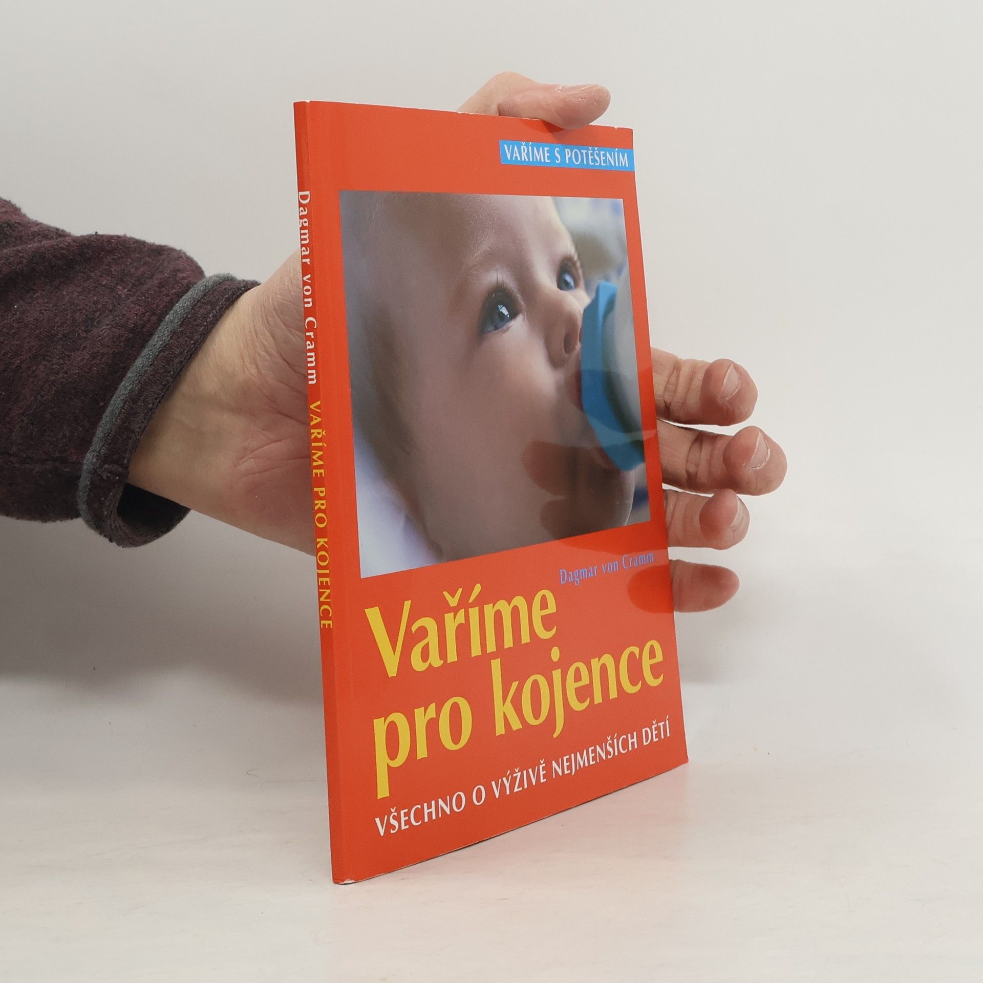 Dagmar von Cramm Vaříme pro kojence