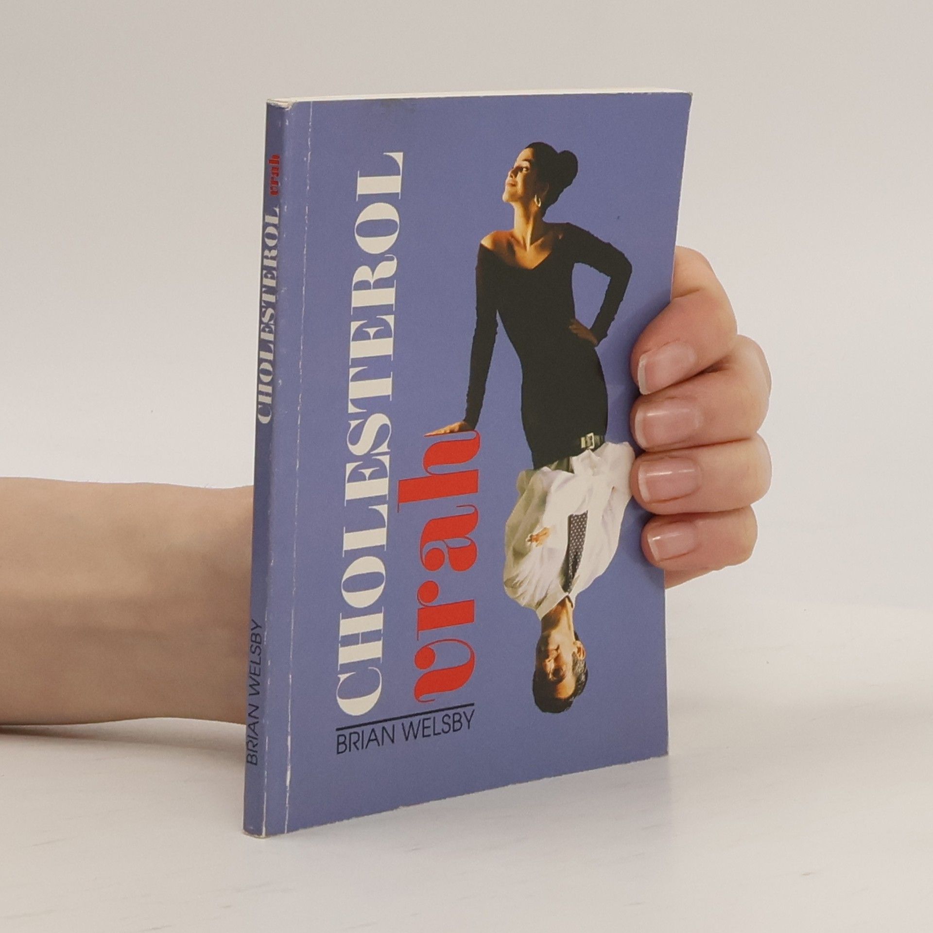 Brian Welsby Cholesterol vrah