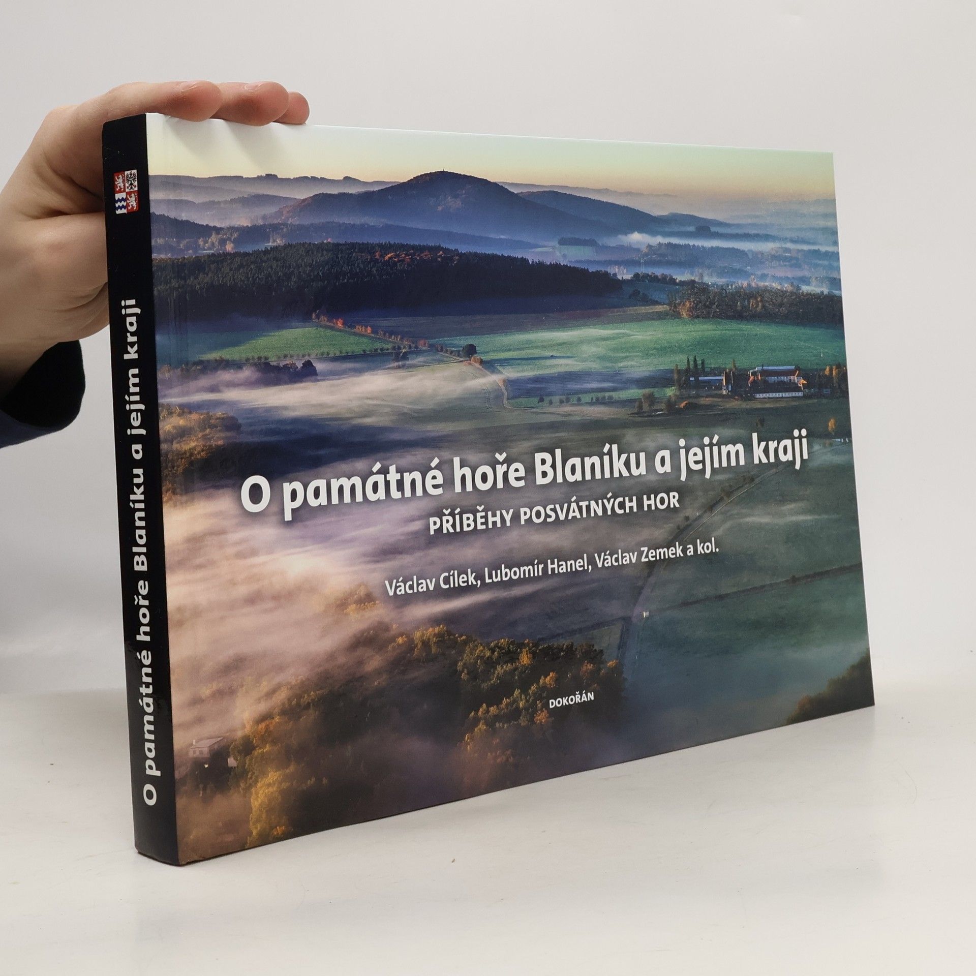 Václav Cílek O památné hoře Blaníku a jejím kraji