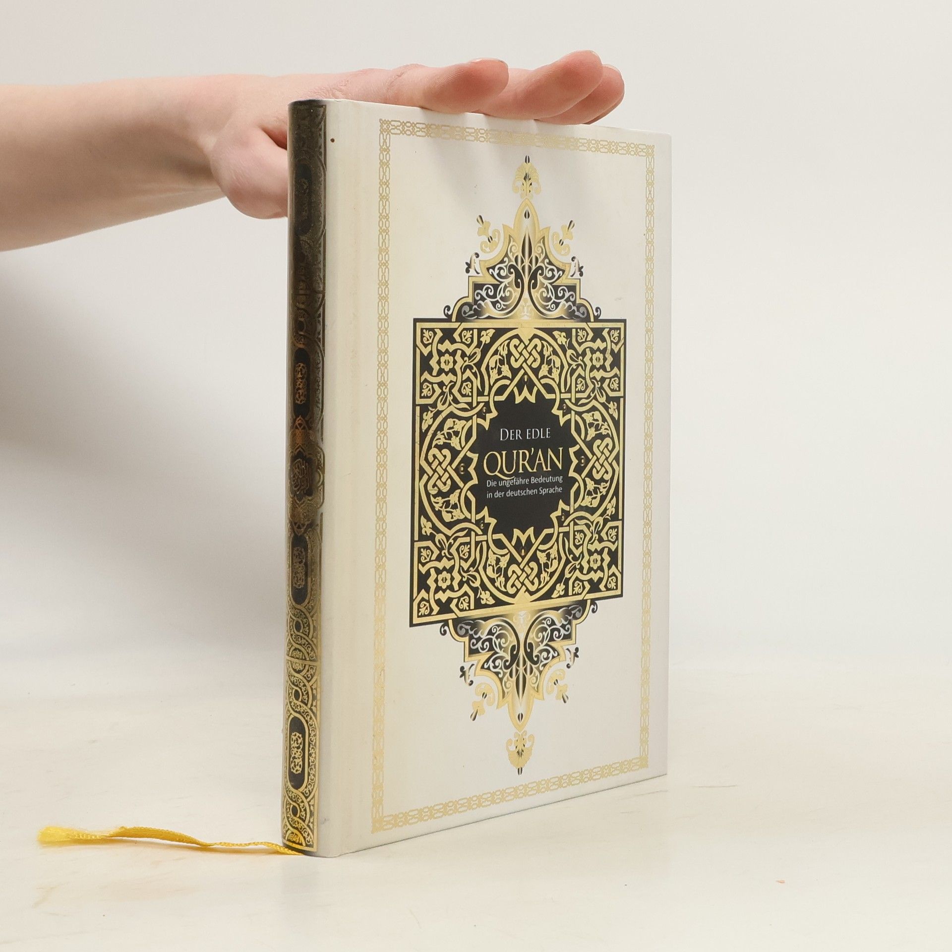 Autorenkollektiv Die ungefähre Bedeutung des Al Qur'an Al Karim in deutscher Sprache