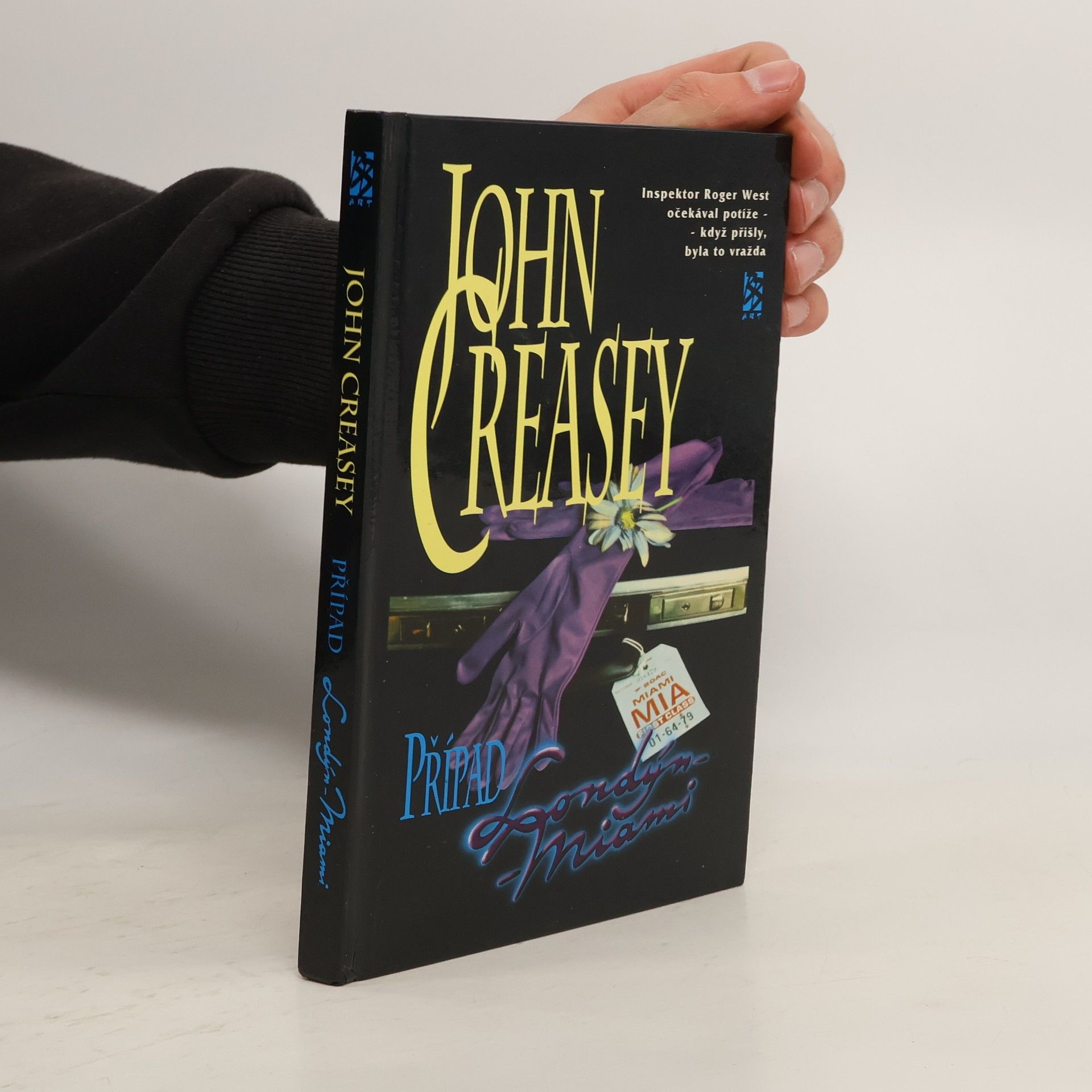 John Creasey Případ Londýn - Miami