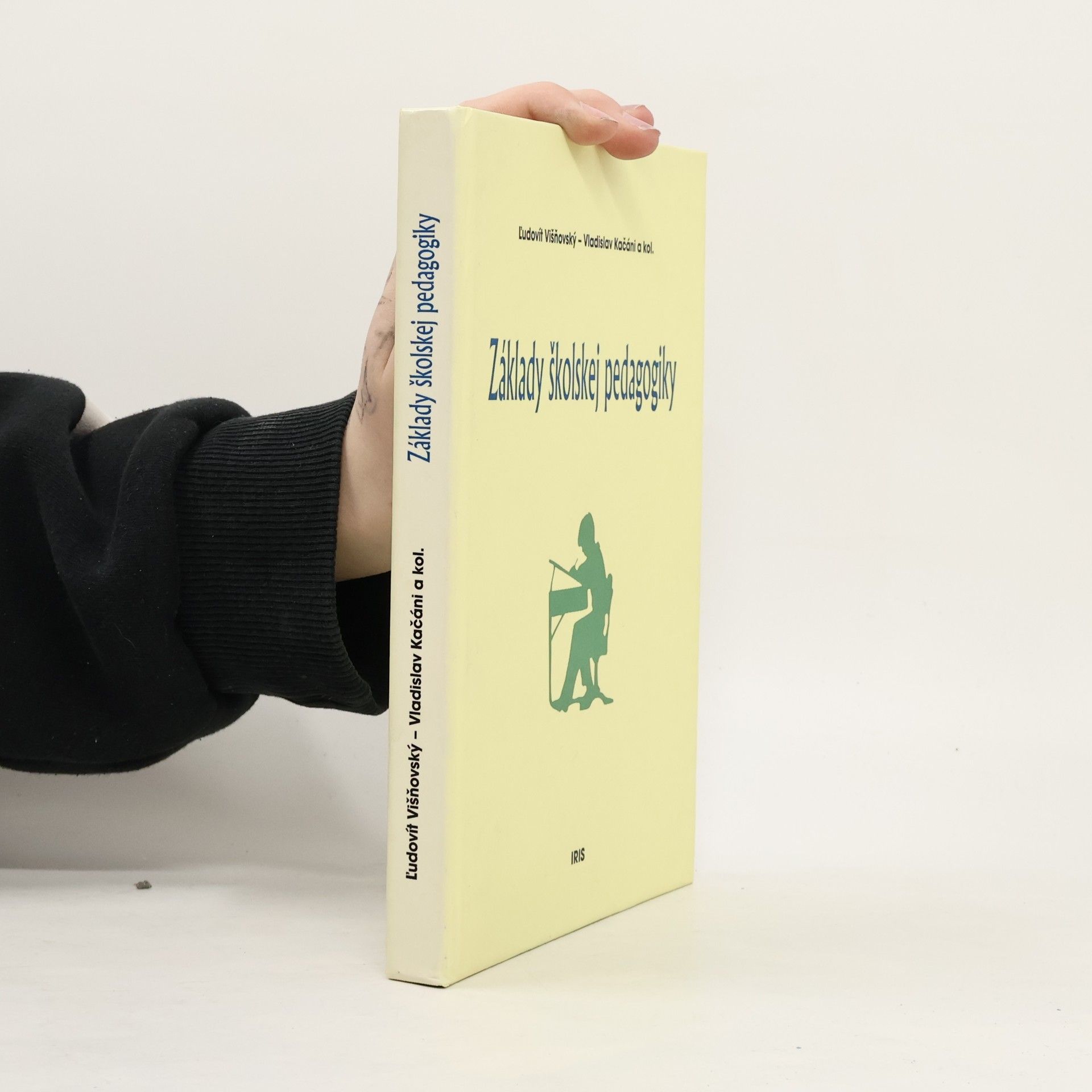 Vladislav Kačáni Základy školskej pedagogiky