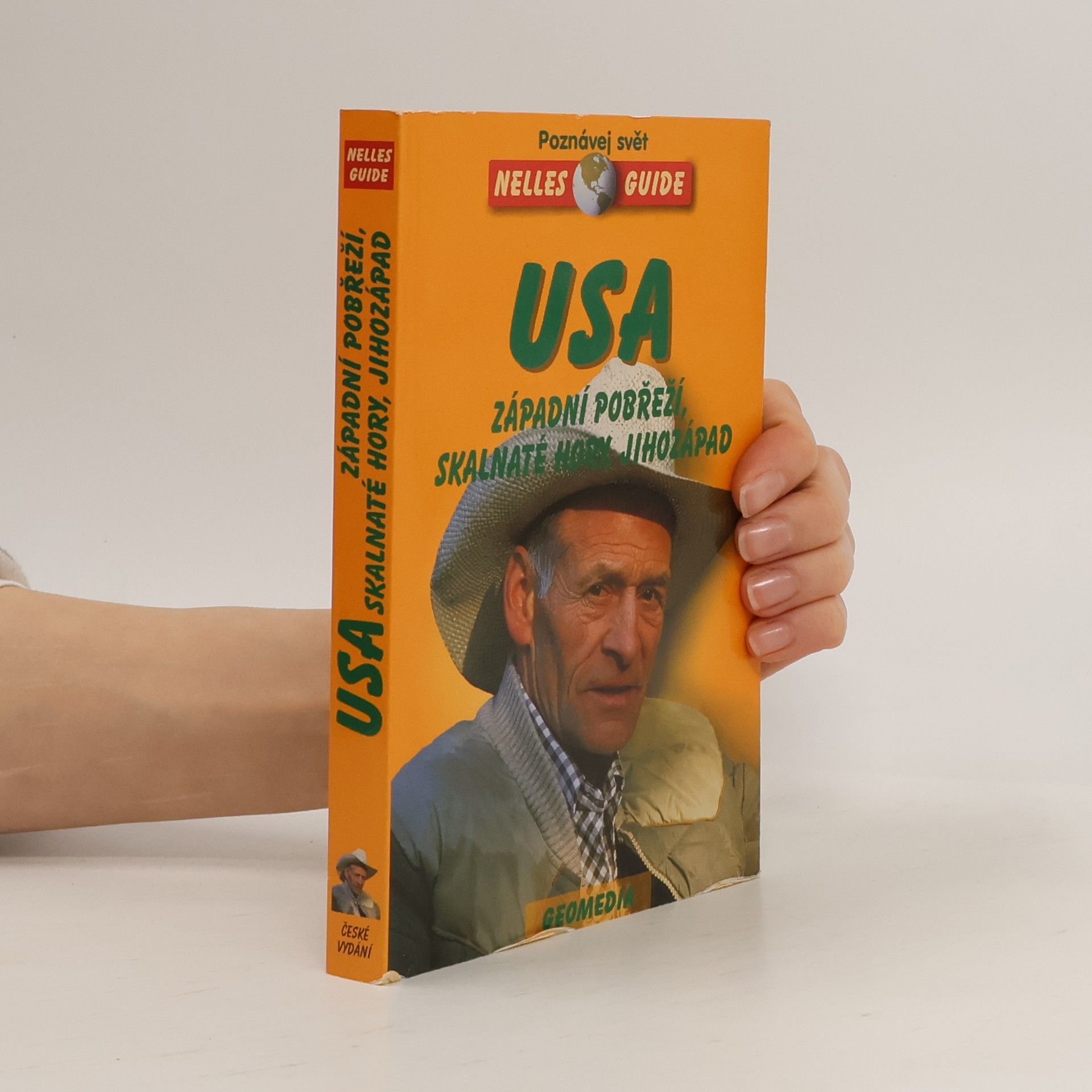 Jürgen Scheunemann USA - Západní pobřeží, Skalnaté hory, Jihozápad