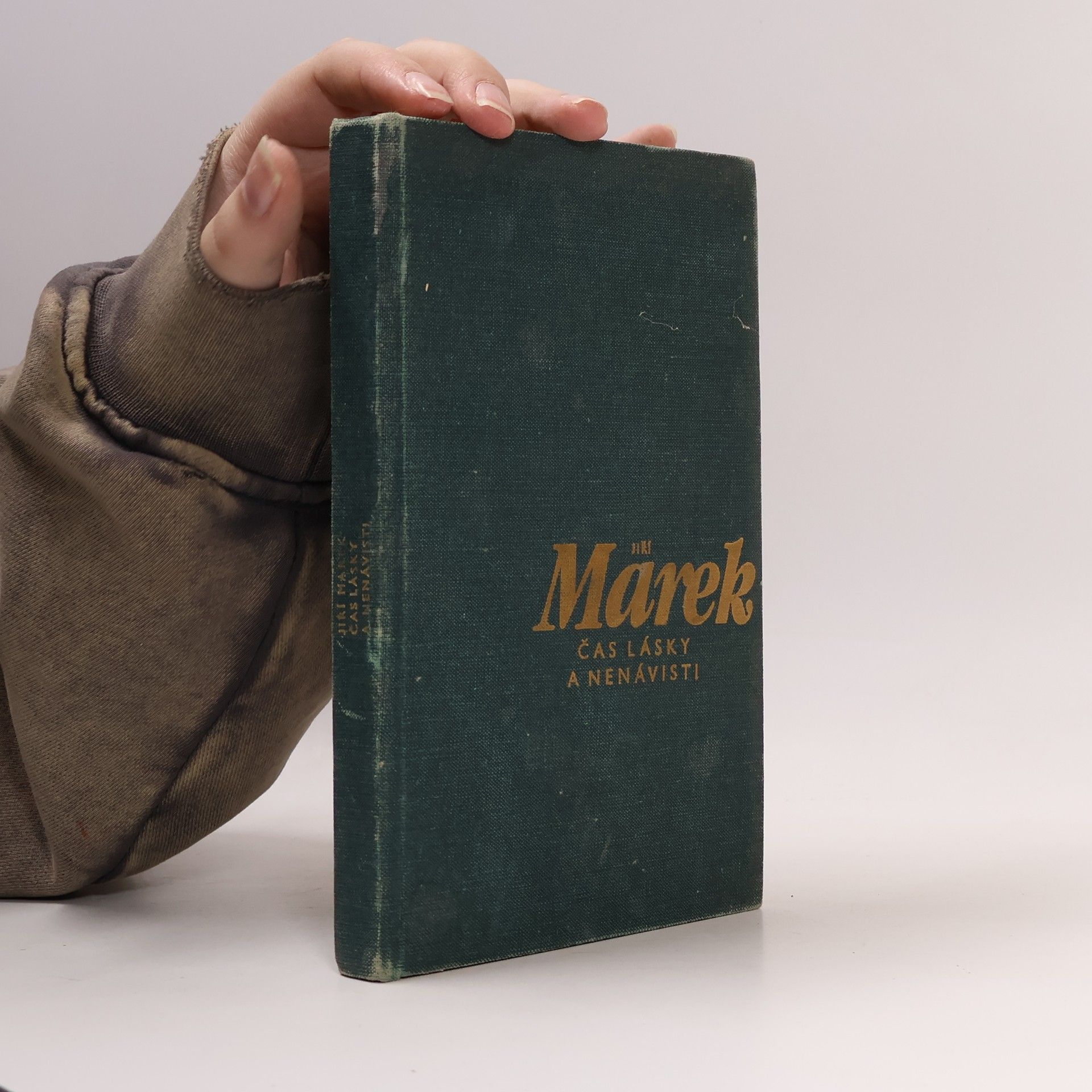 Jiří Marek Čas lásky a nenávisti