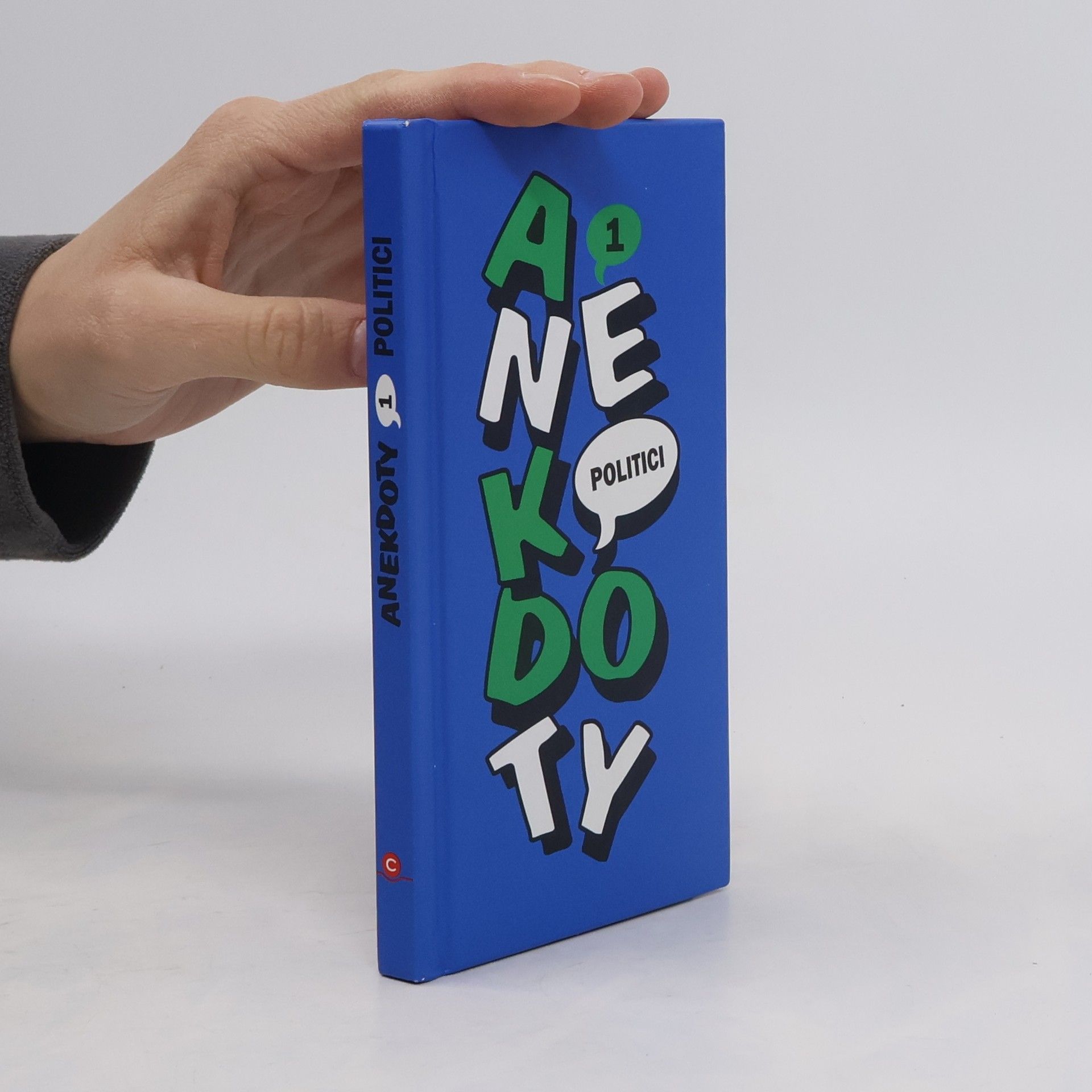 Kolektiv autorů Anekdoty 1: Politici