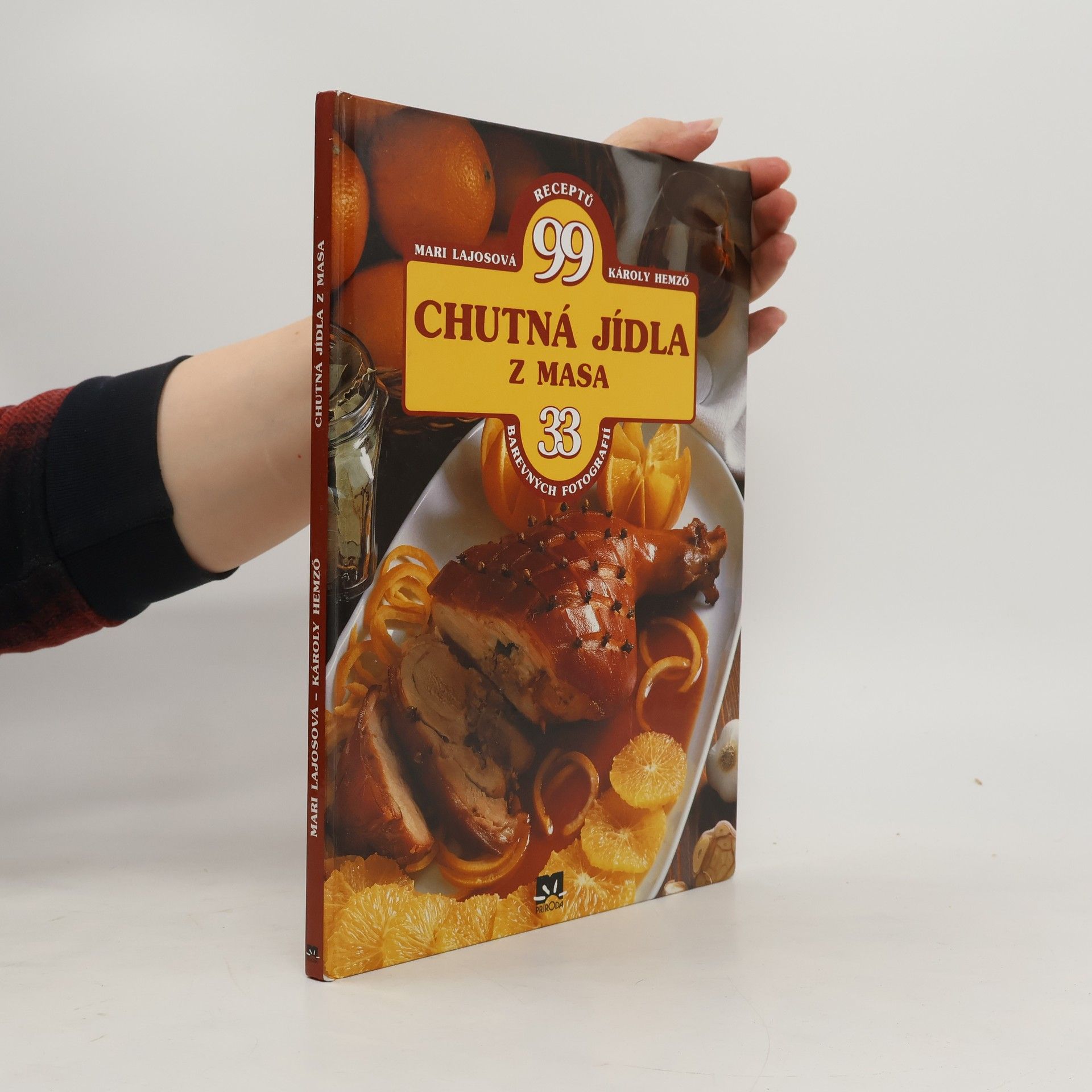 Chutná jídla z masa : 99 receptů