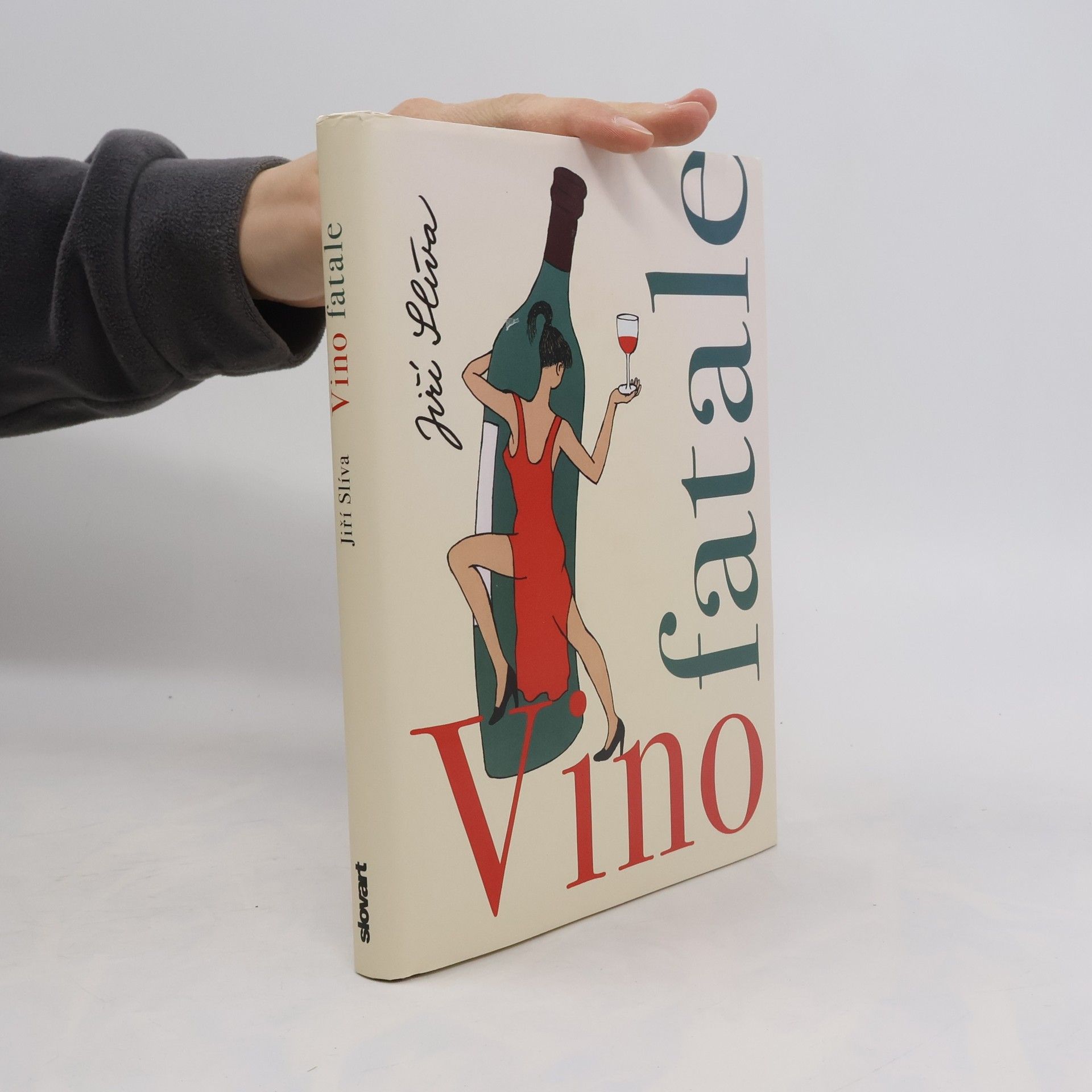 Jiří Slíva Vino fatale