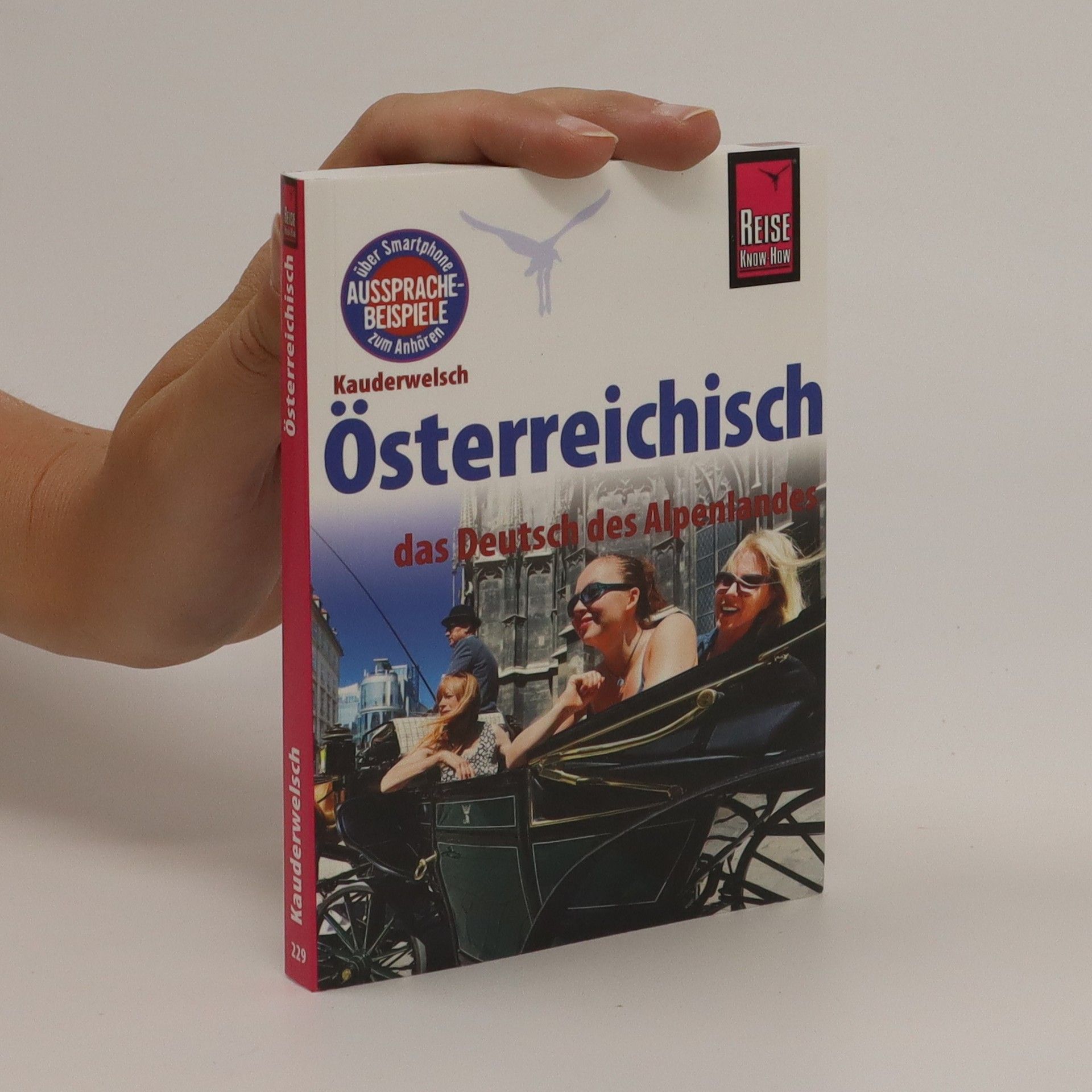 Autorenkollektiv Österreichisch das Deutch des Alpenlandes