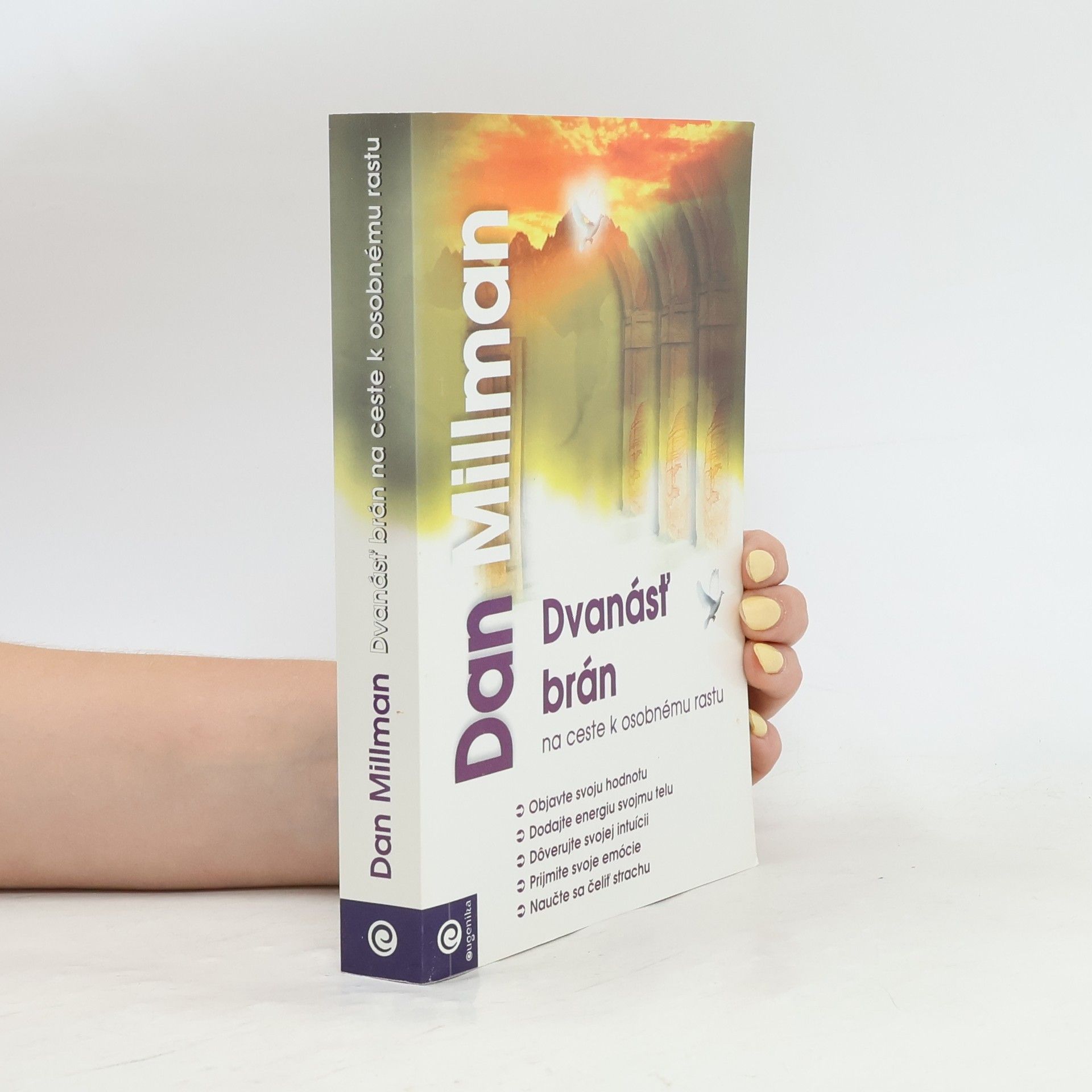 Dan Millman Dvanásť brán na ceste k osobnému rastu