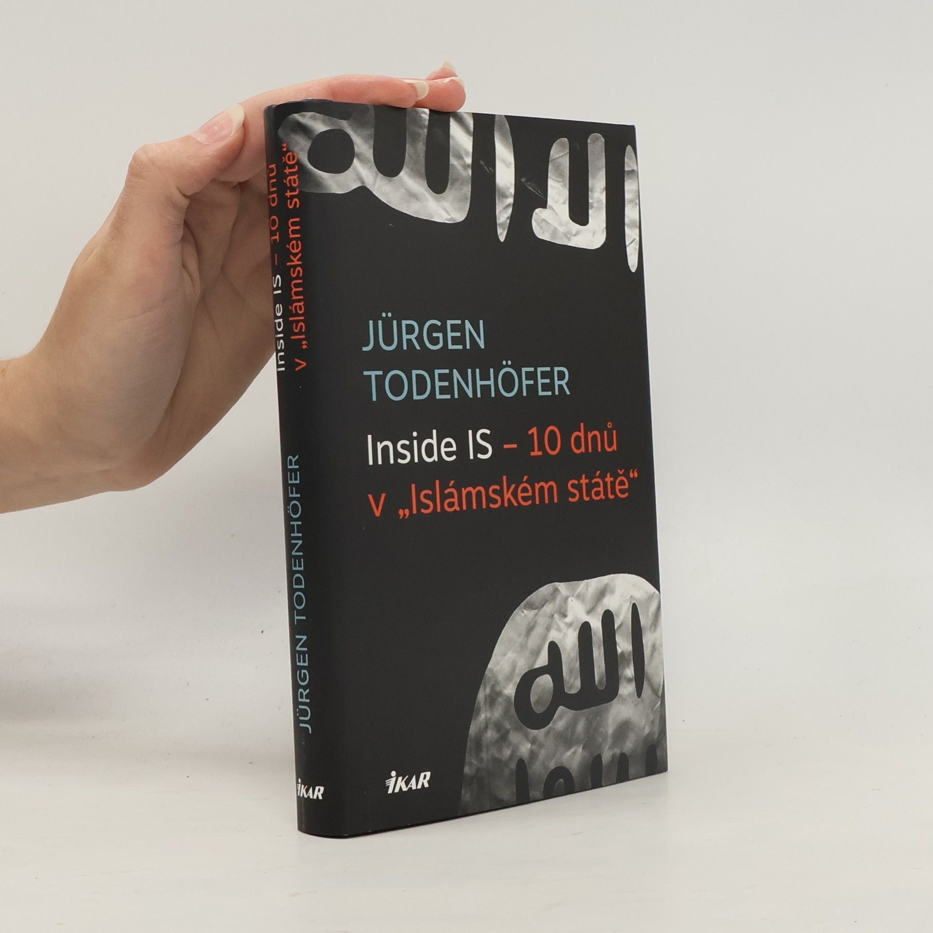 Jürgen Todenhöfer Inside IS - 10 dnů v "Islámském státě"