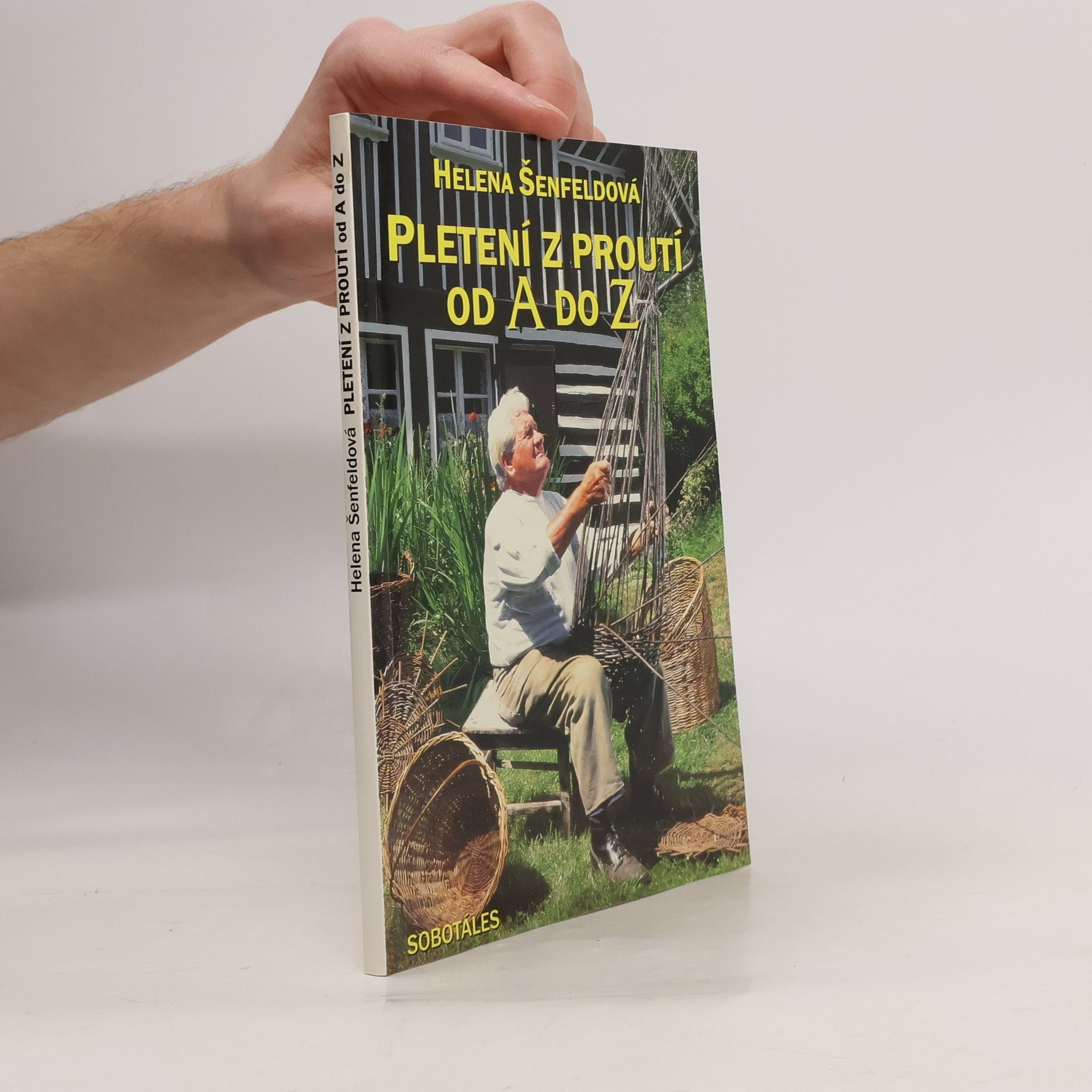 Dagmar Vlková Pleteme z proutí od A do Z