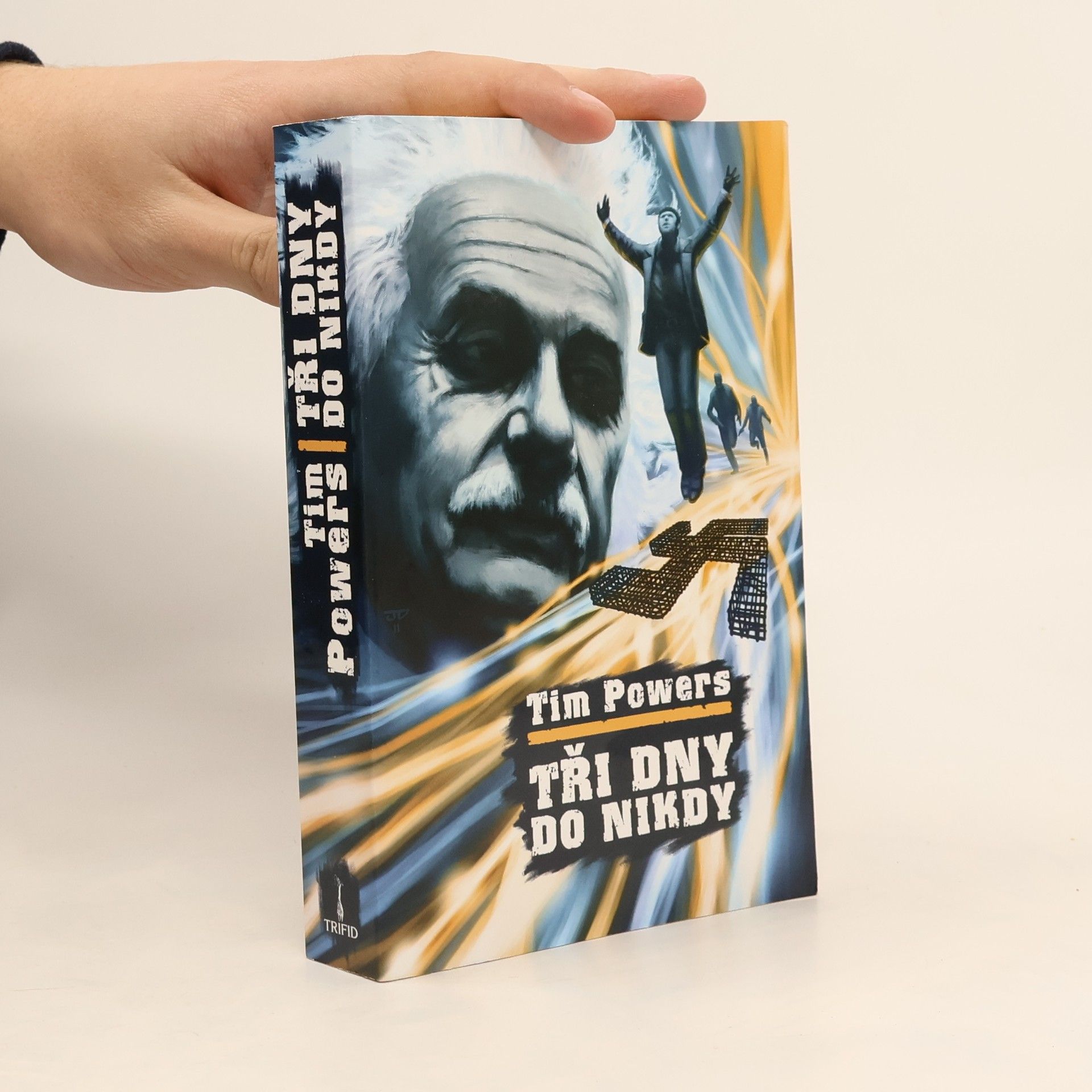 Tim Powers Tři dny do nikdy