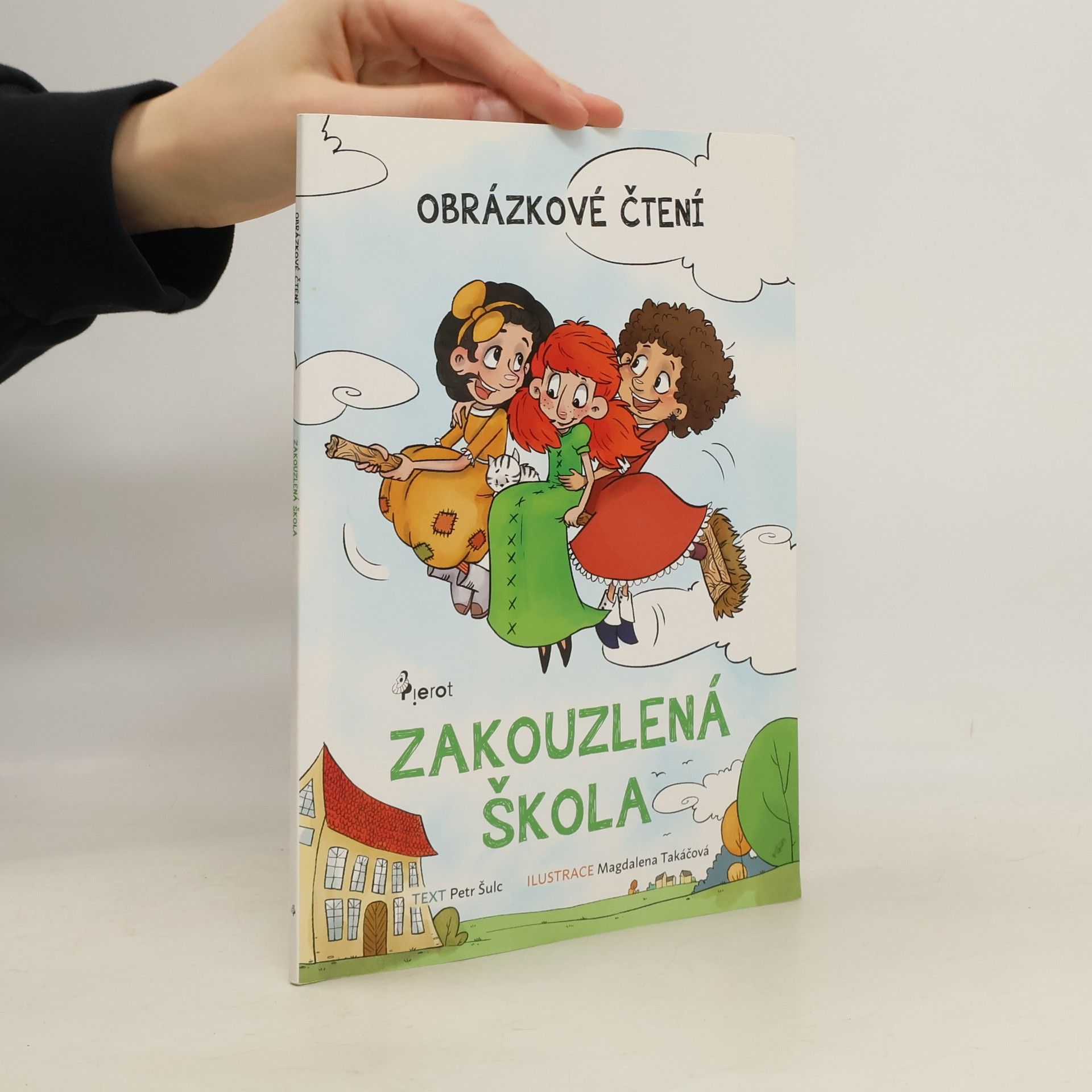 Peter S. Milan Zakouzlená škola