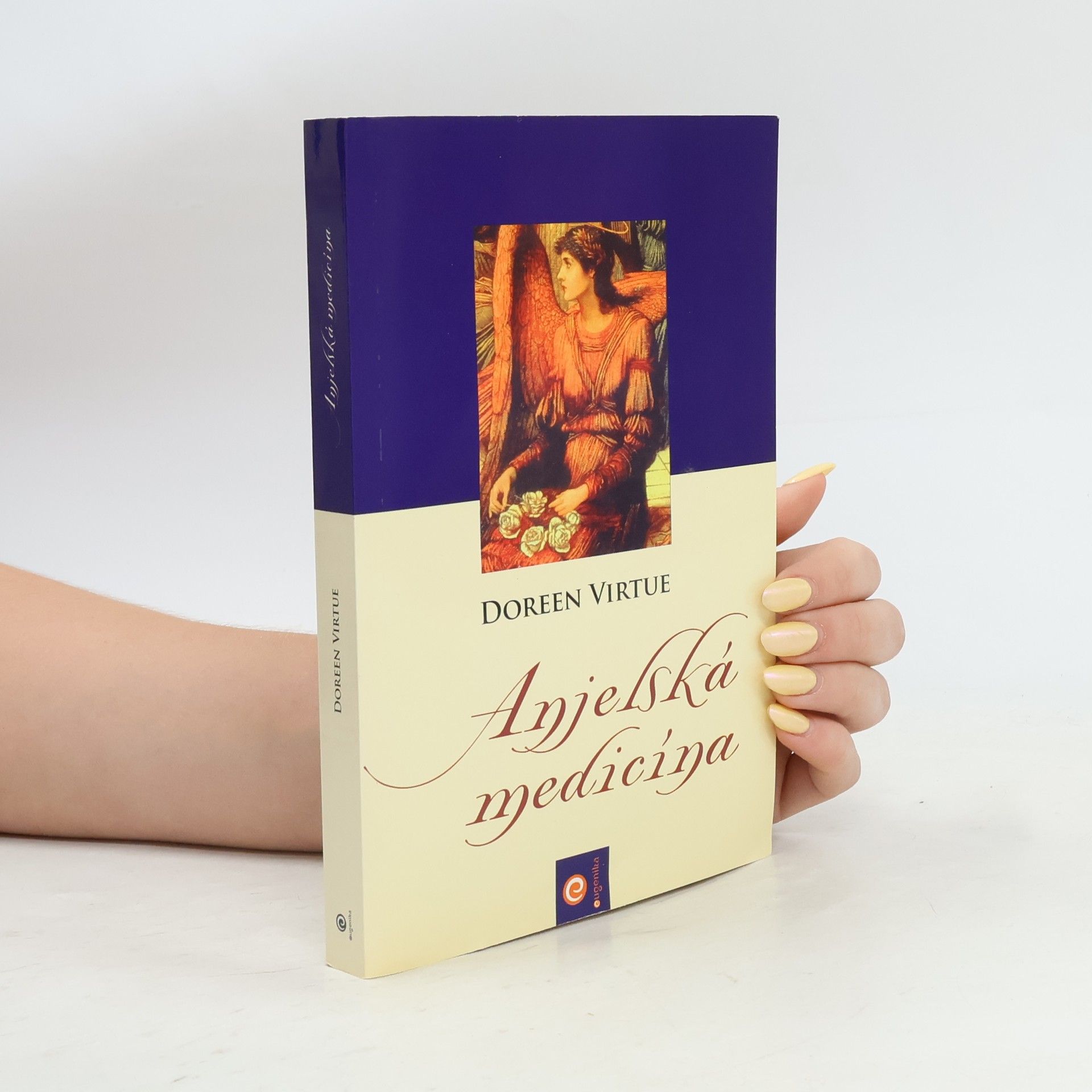 Doreen Virtue Anjelská medicína