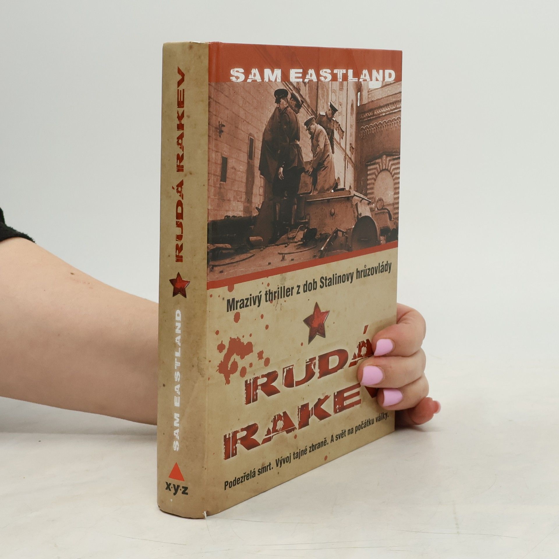 Paul Watkins Rudá rakev: Mrazivý thriller z dob Stalinovy hrůzovlády