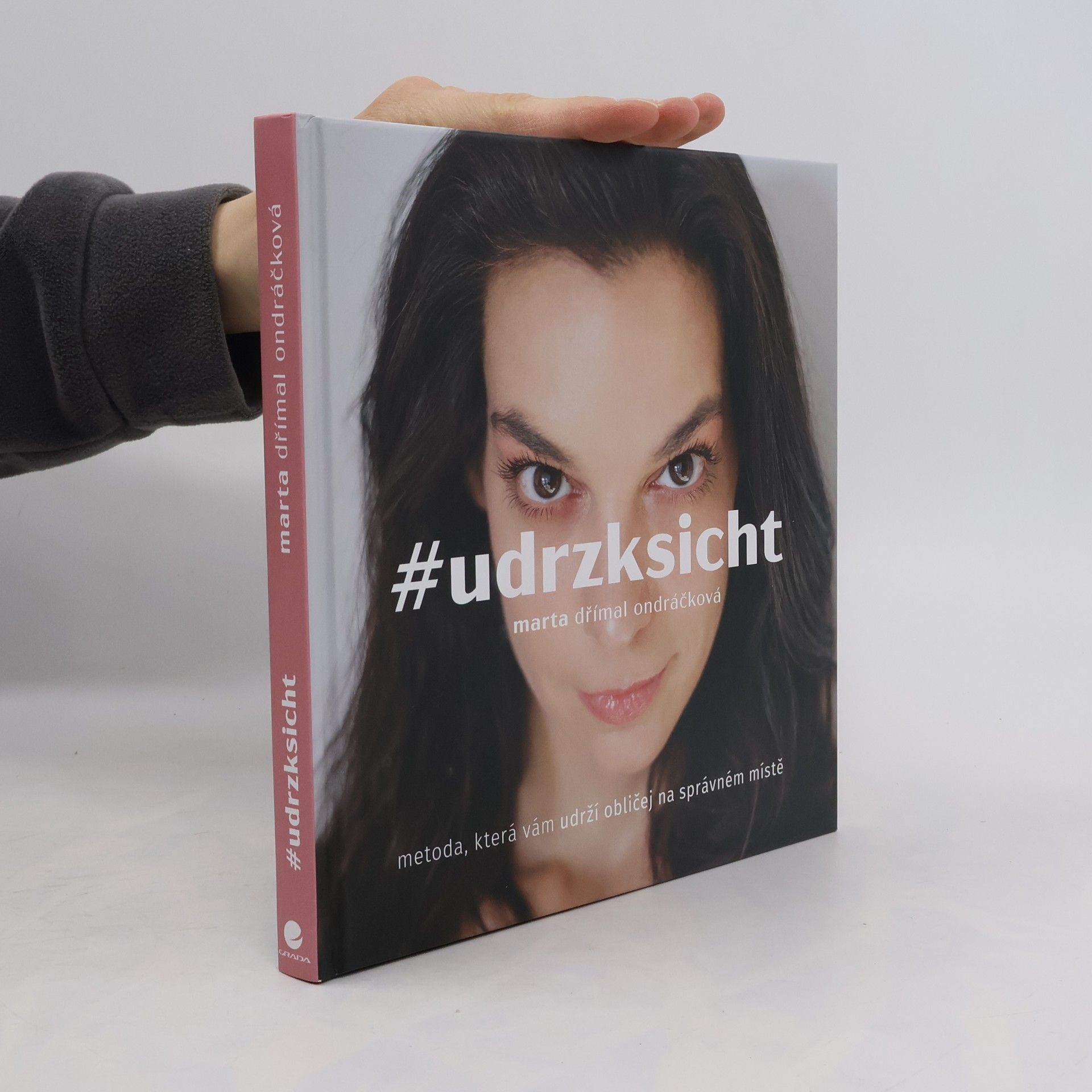 Marta Dřímal Ondráčková #udrzksicht: Metoda, která vám udrží obličej na správném místě