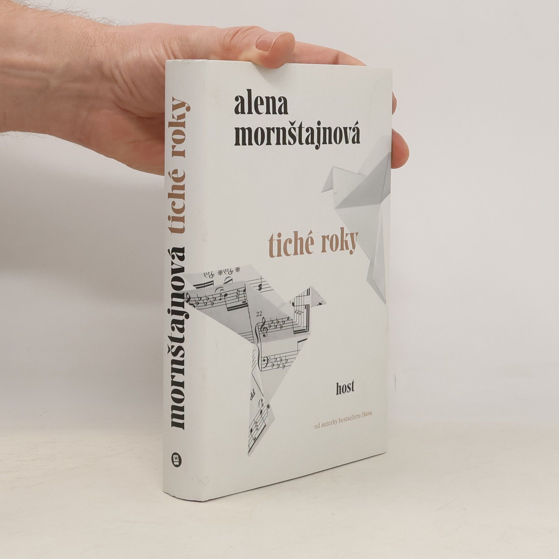 Alena Mornštajnová Tiché roky