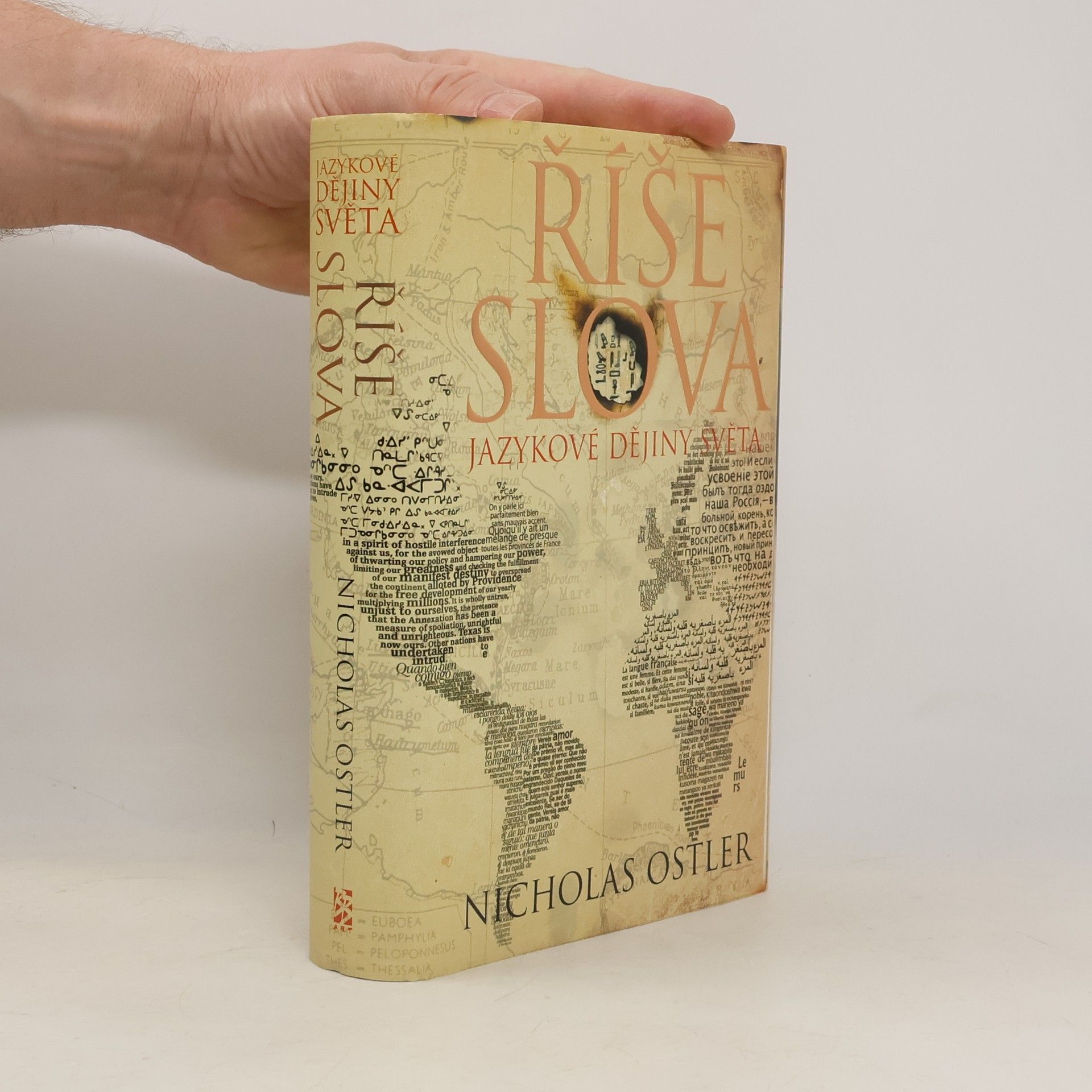 Nicholas Ostler Říše slova: Jazykové dějiny světa