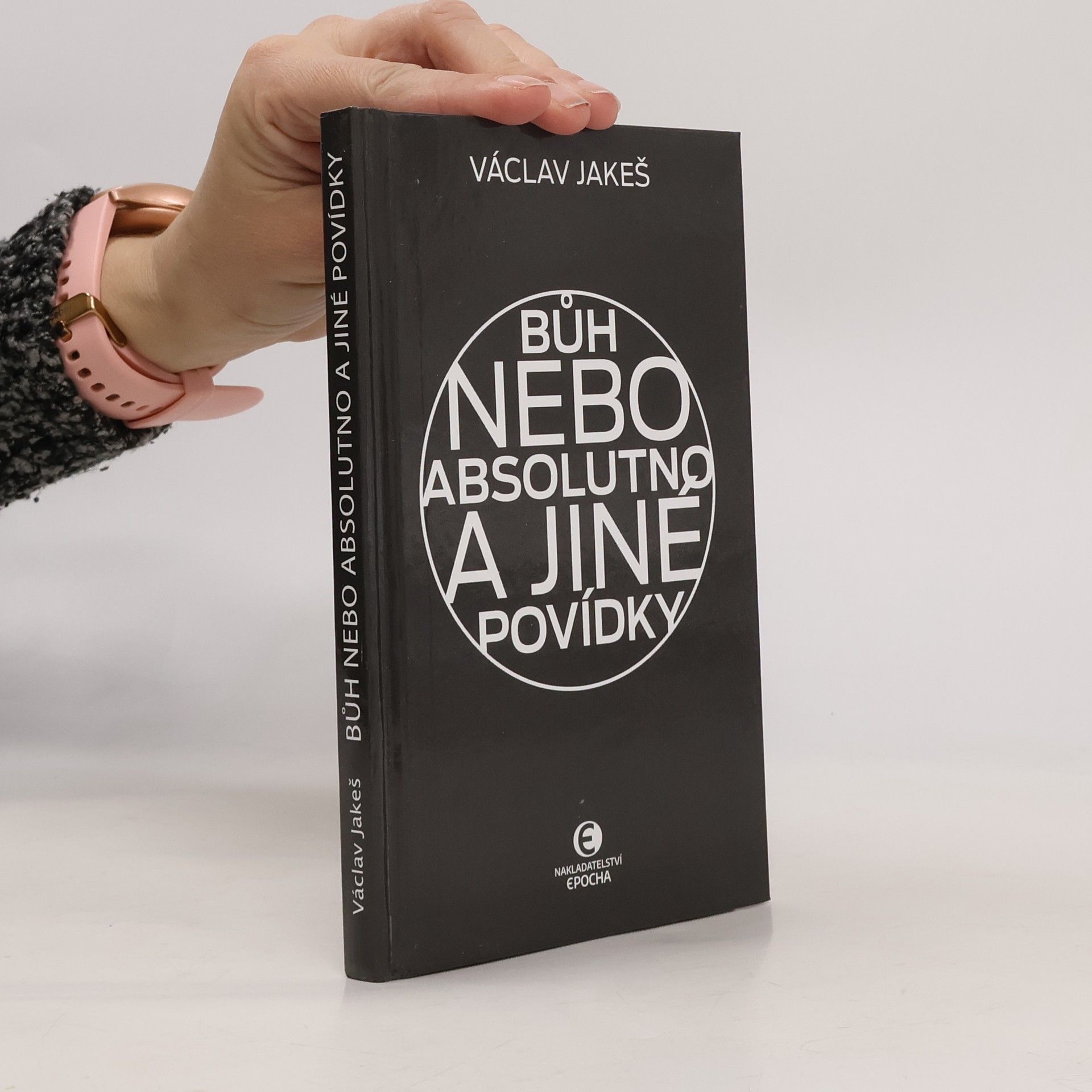 Bůh nebo absolutno a jiné povídky