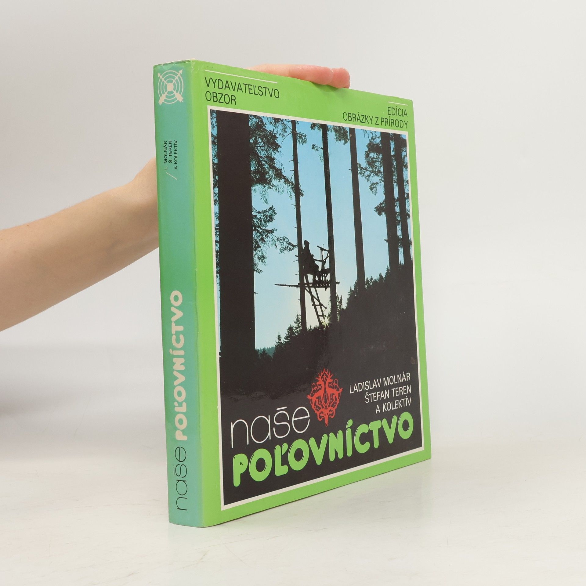 Štefan Teren Naše poľovníctvo