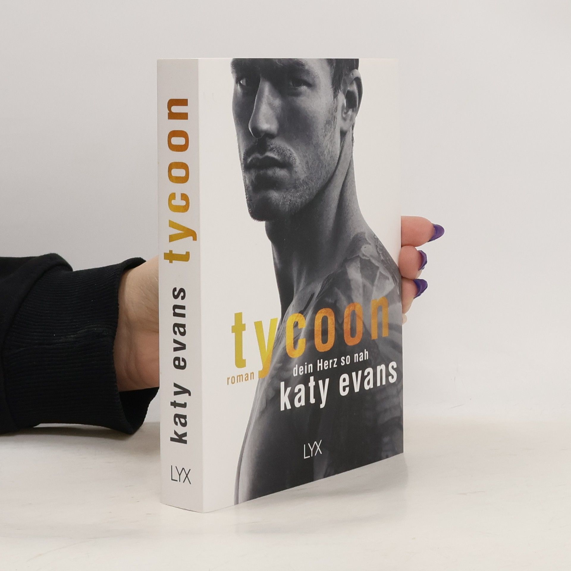 Katy Evans Tycoon - dein Herz so nah