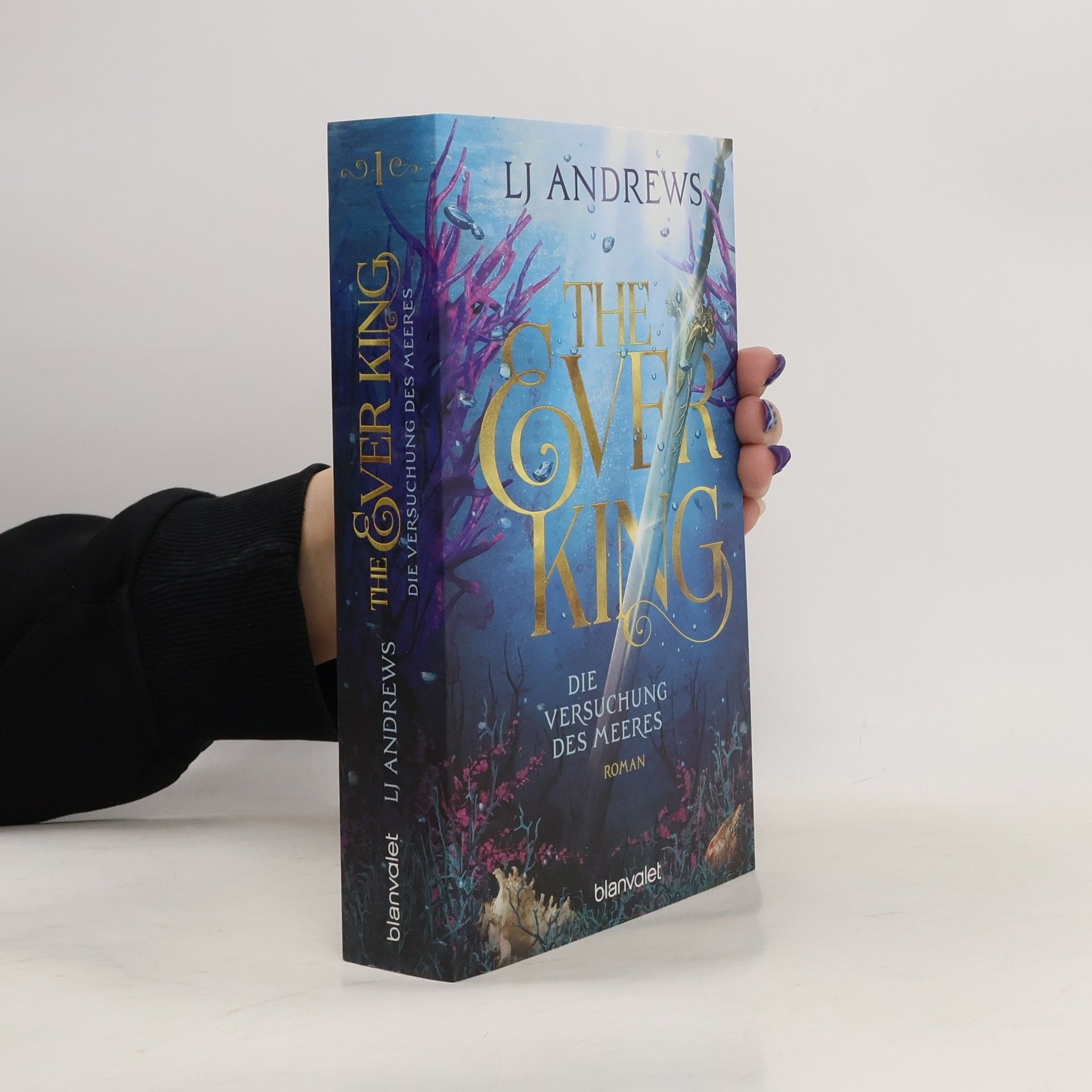 Lj Andrews The Ever King - Die Versuchung des Meeres