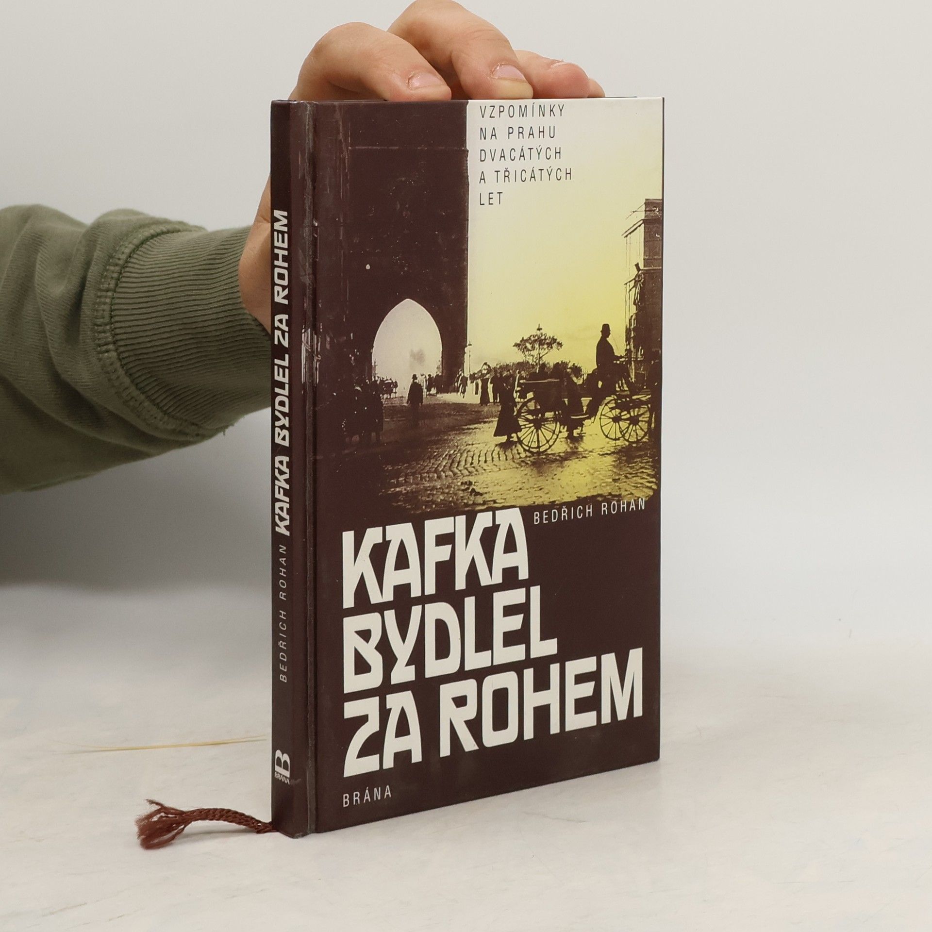 Lenka Chytilová Kafka bydlel za rohem : vzpomínky na Prahu dvacátých a třicátých let