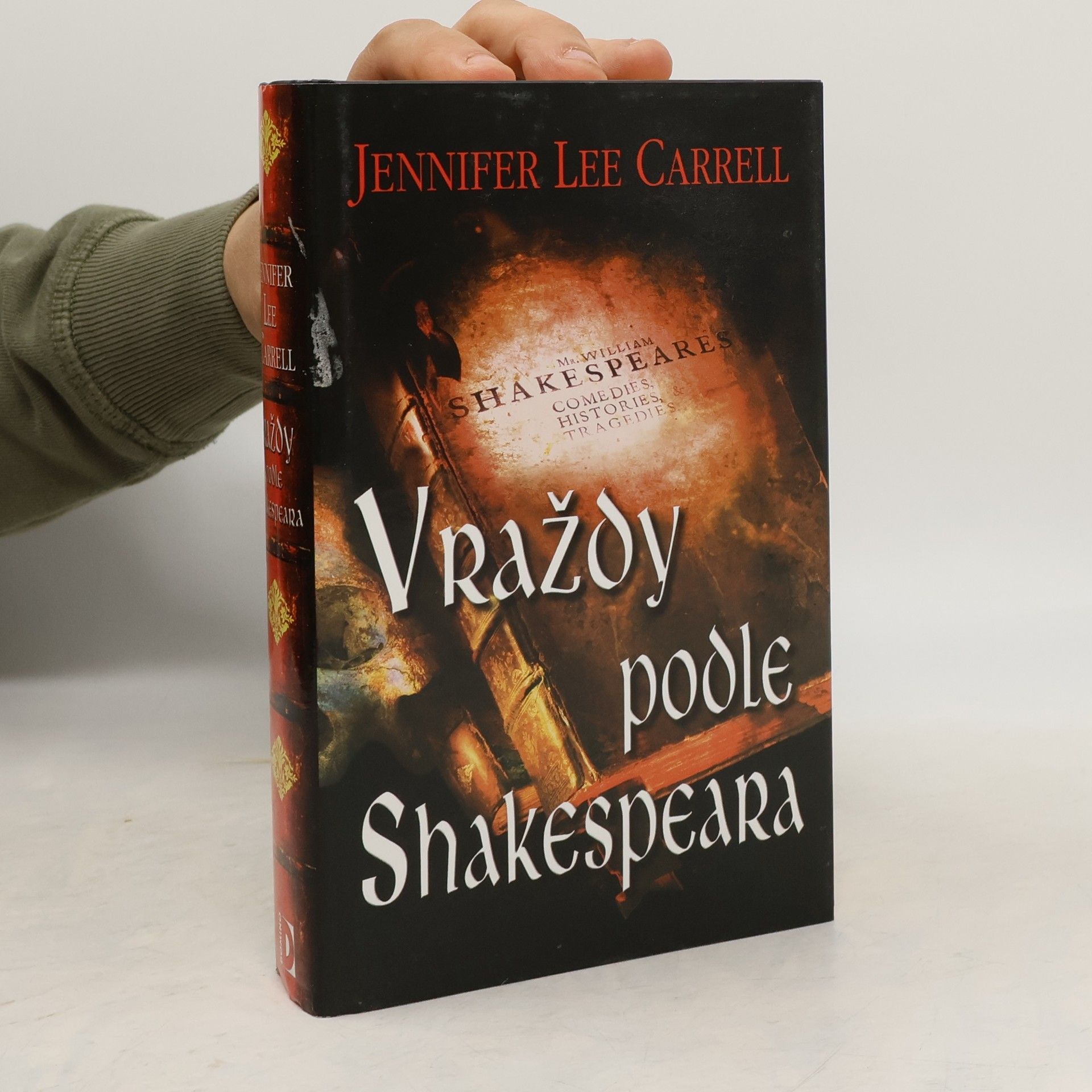 Jennifer Lee Carrell Vraždy podle Shakespeara