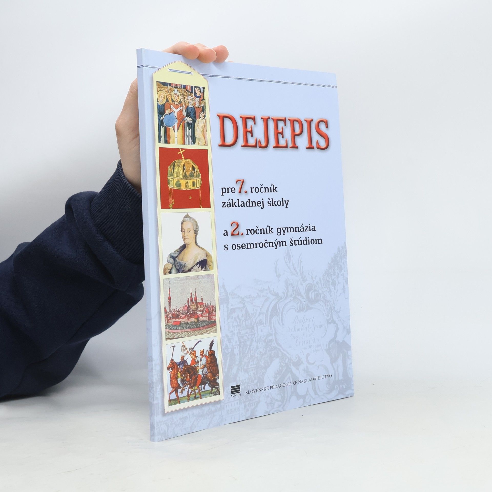 Dejepis pre 7. ročník základnej školy a 2. ročník gymnázia s osemročným štúdiom