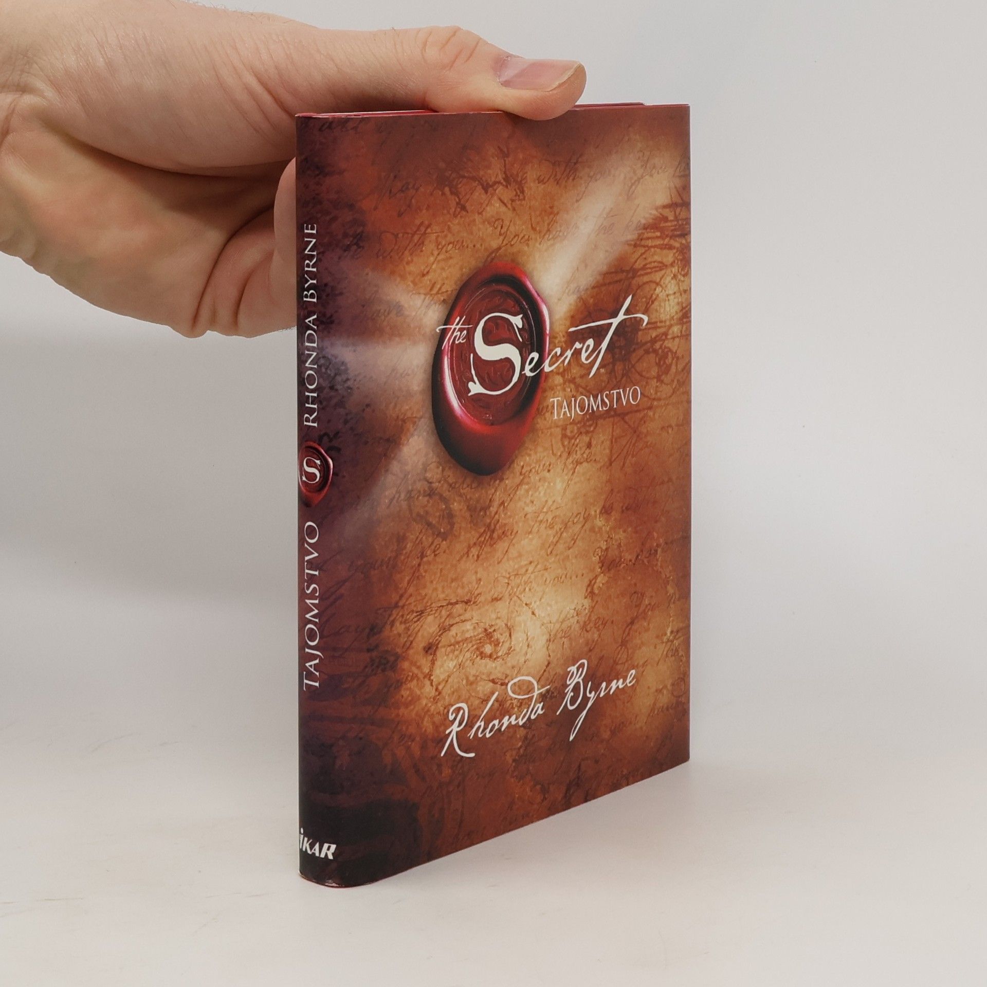 Rhonda Byrne Secret. Tajomstvo
