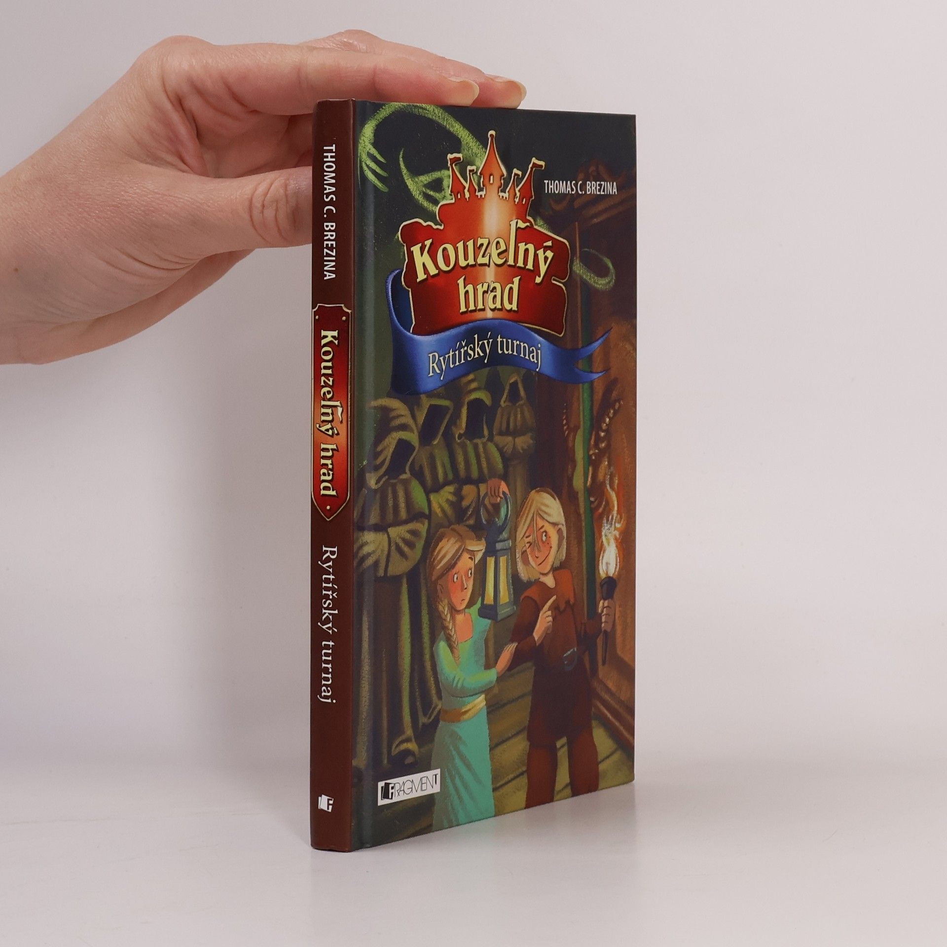 Thomas Brezina Kouzelný hrad. Rytířský turnaj